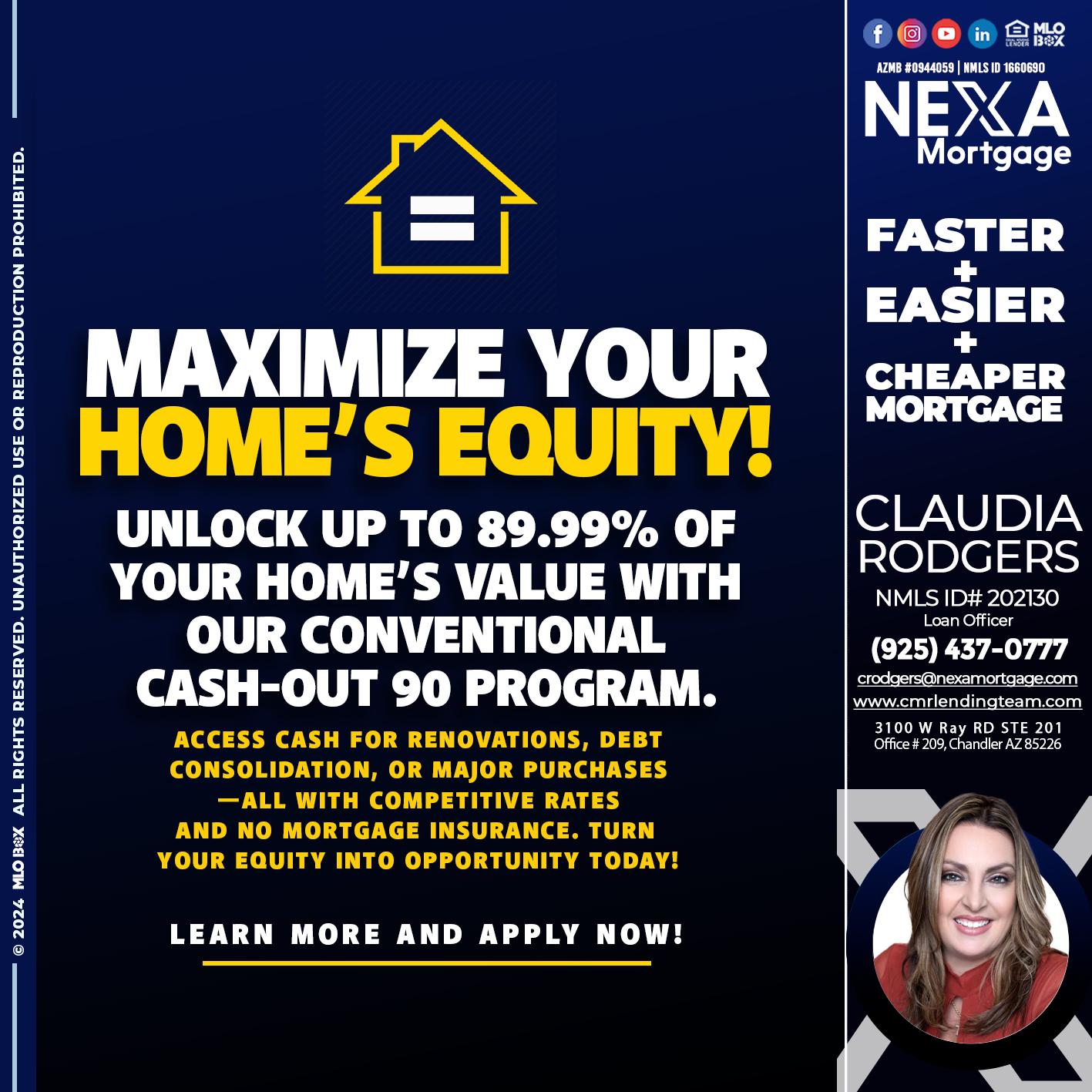 MAXIMIZE YOUR - Claudia Rodgers -Loan Officer