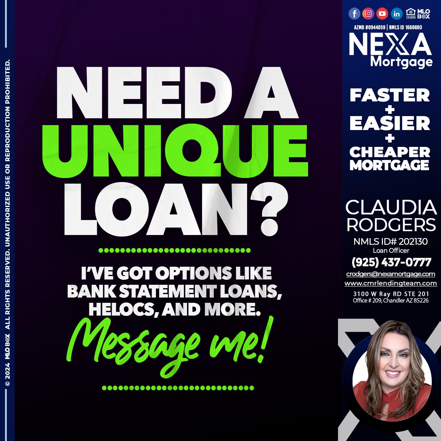 NEED A UNIQUE - Claudia Rodgers -Loan Officer