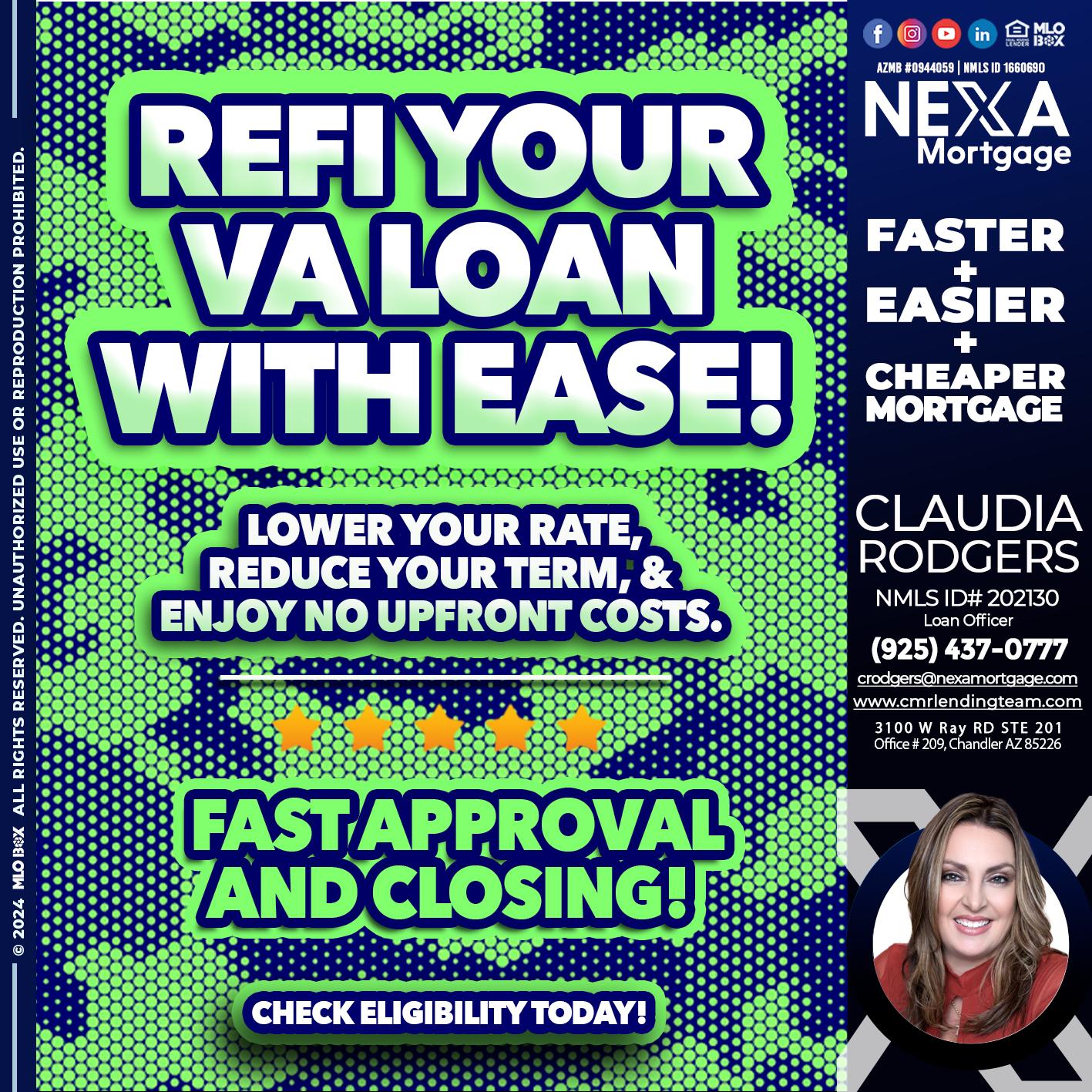 REFI YOUR VA LOAN - Claudia Rodgers -Loan Officer