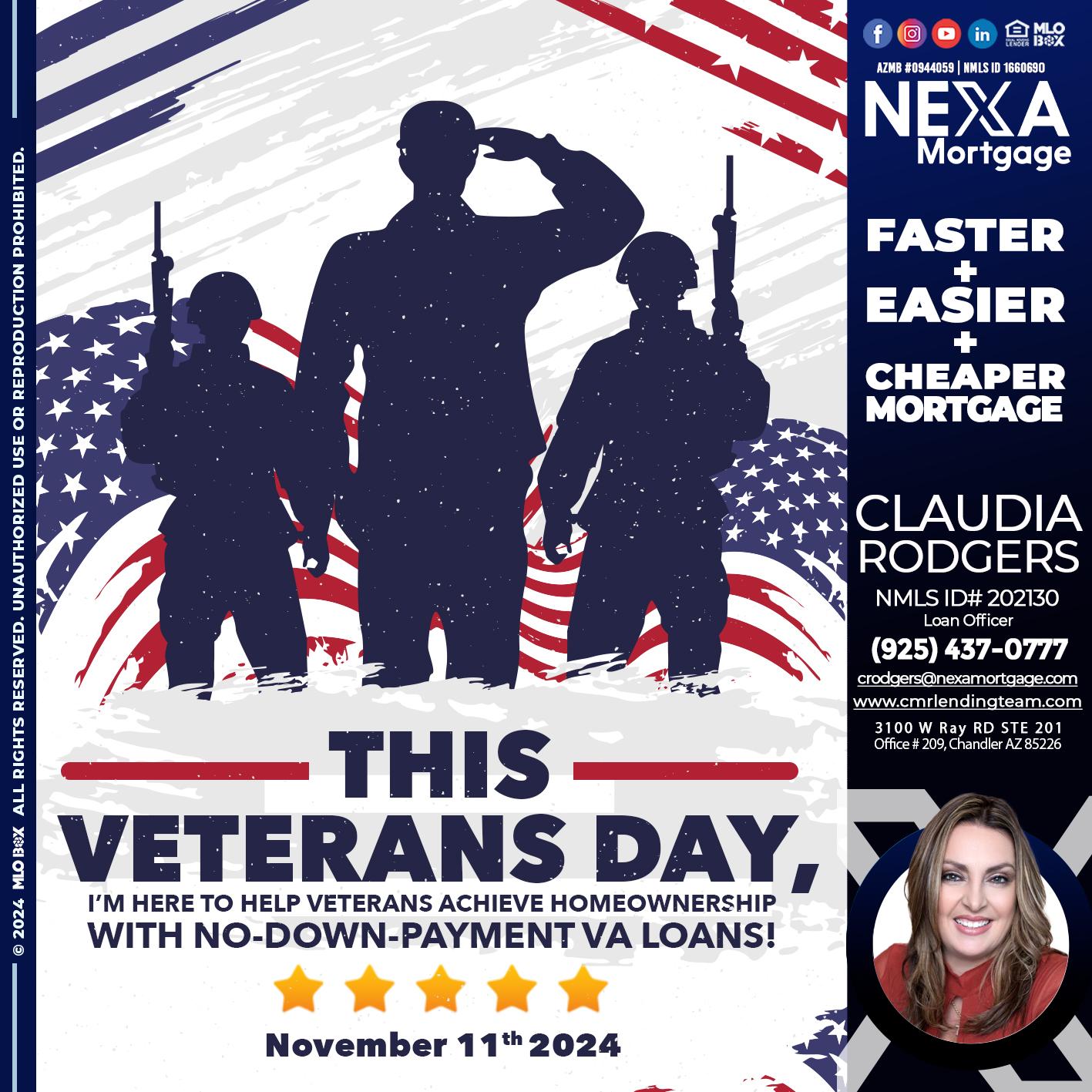 this veterans day - Claudia Rodgers -Loan Officer