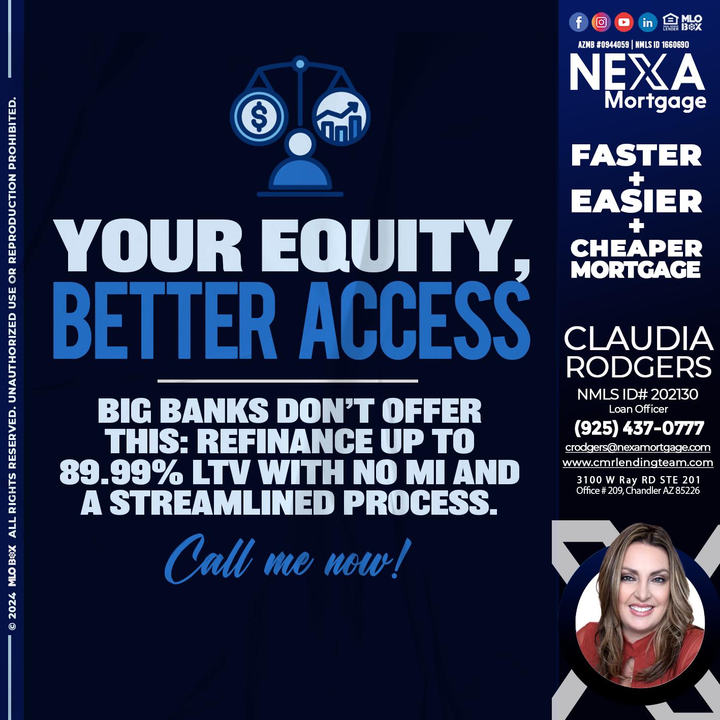 YOUR EQUITY - Claudia Rodgers -Loan Officer