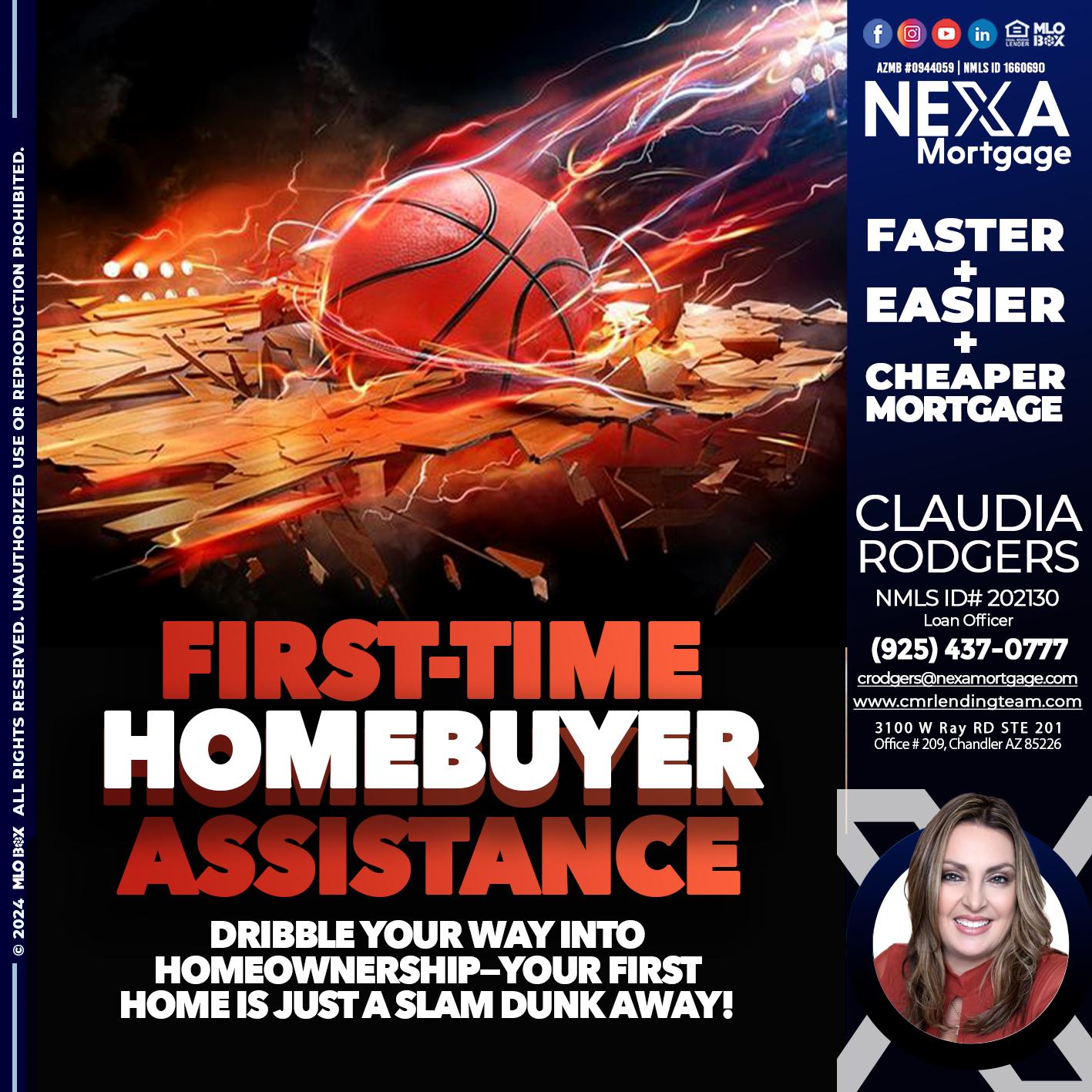 FIRST TIME HOME BUYER DP - Claudia Rodgers -Loan Officer