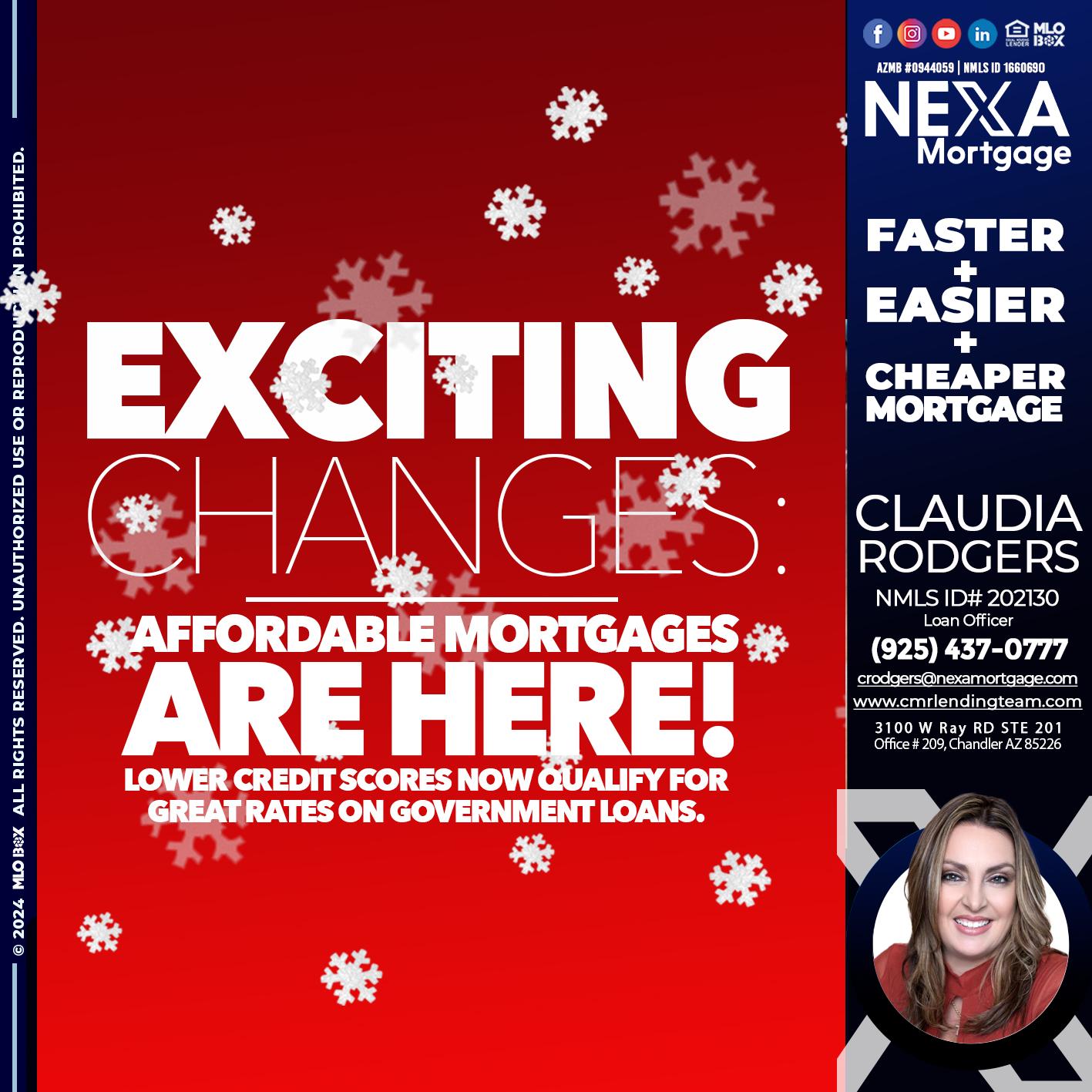 EXCITING CHANGES - Claudia Rodgers -Loan Officer