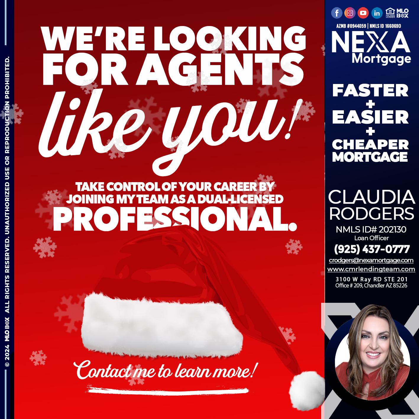 we are looking for - Claudia Rodgers -Loan Officer