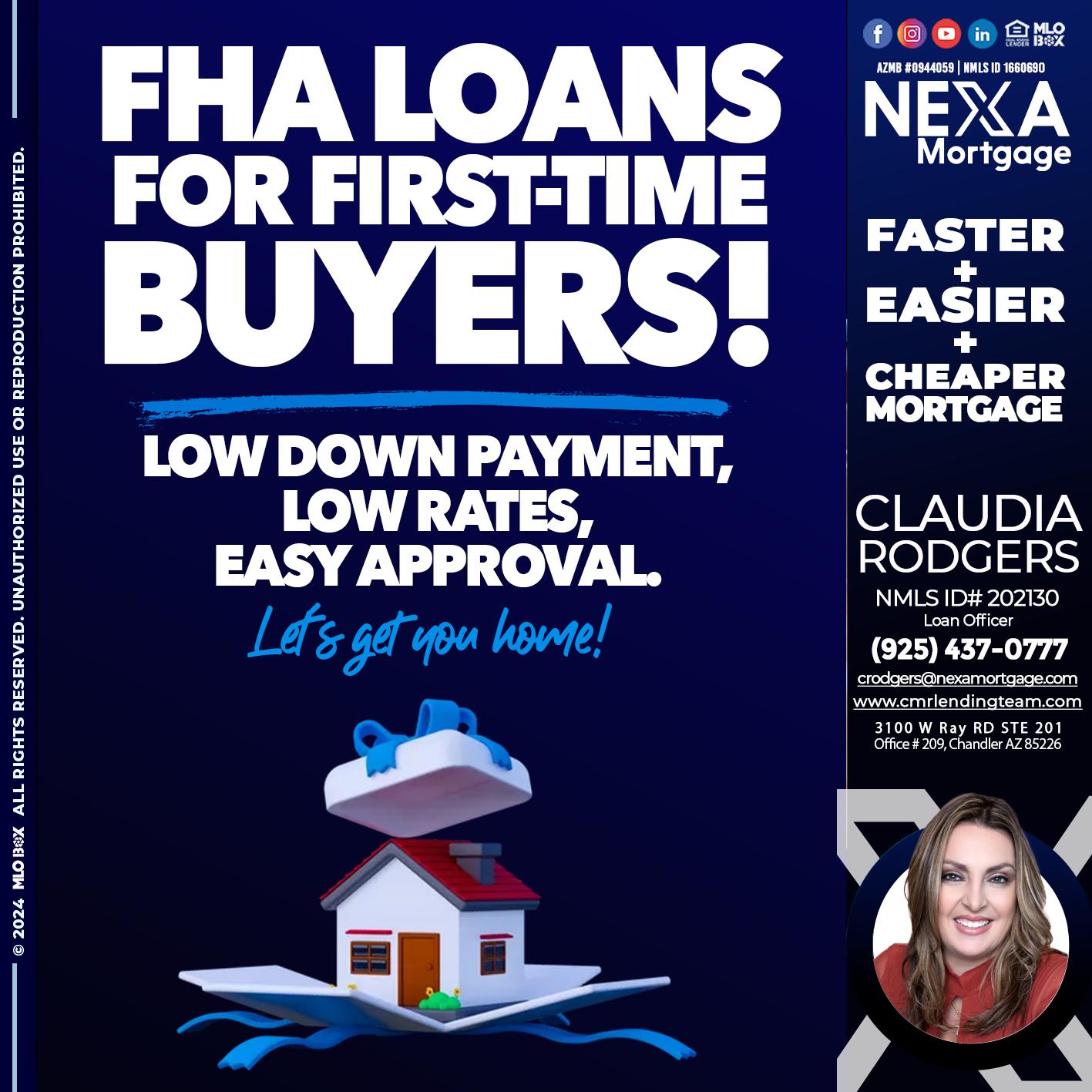 FHA LOANS - Claudia Rodgers -Loan Officer