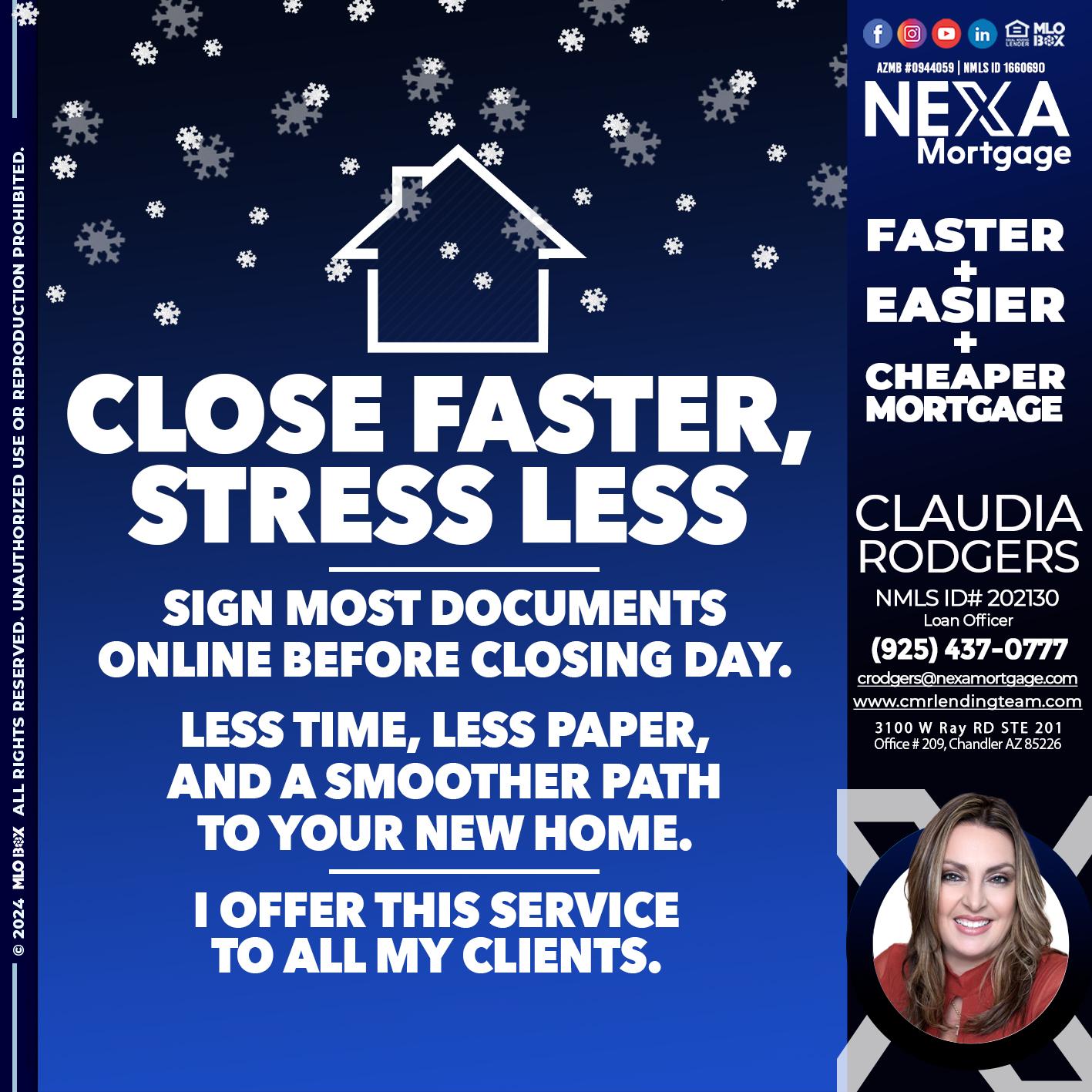 close faster - Claudia Rodgers -Loan Officer