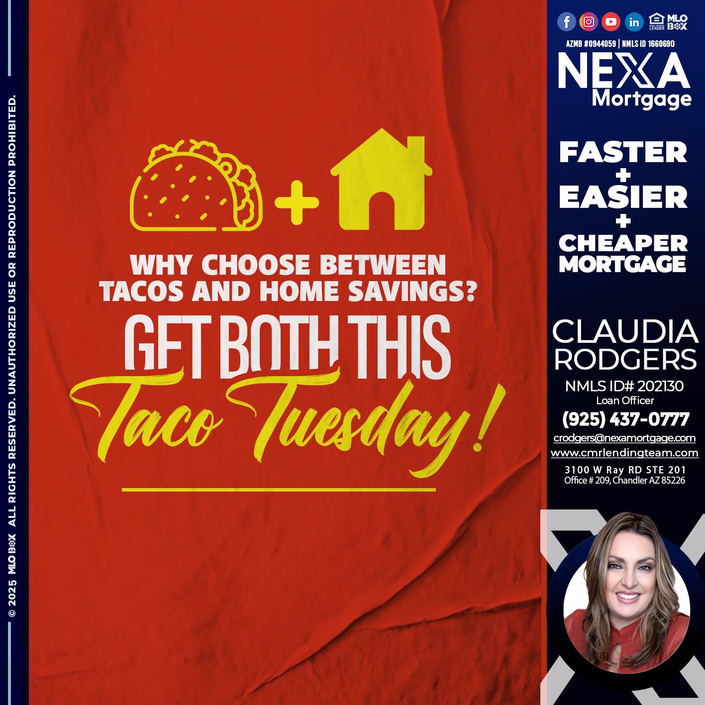 TACO TUESDAY - Claudia Rodgers -Loan Officer