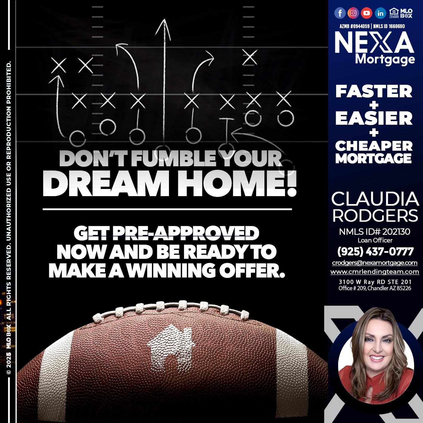DONT FUMBLE - Claudia Rodgers -Loan Officer