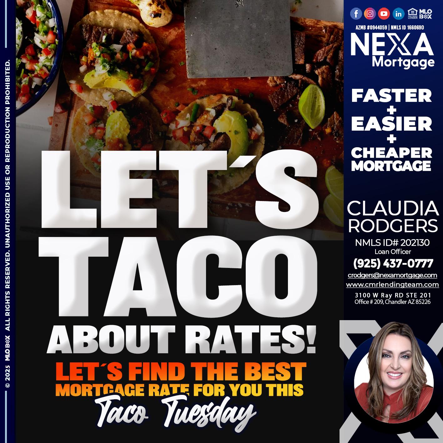 LETS TACO - Claudia Rodgers -Loan Officer