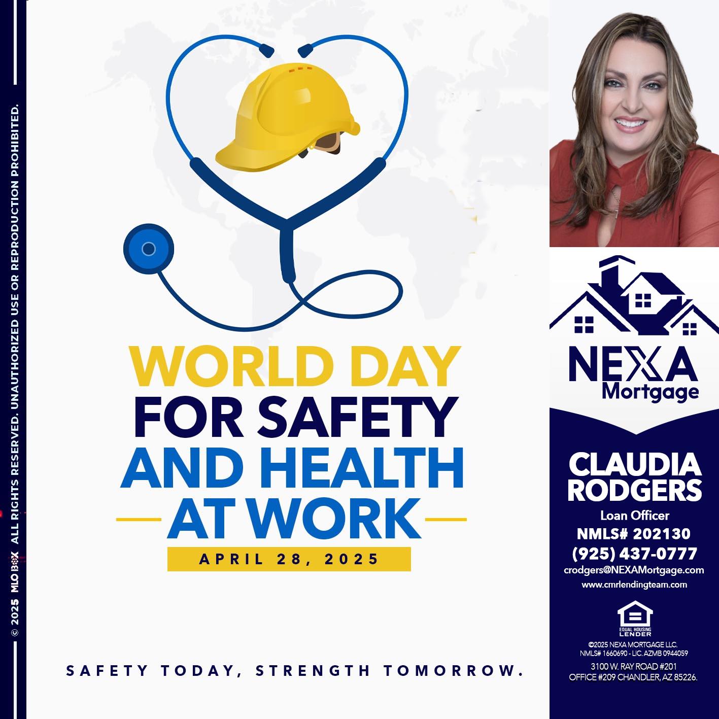 WORLD DAY SAFETY AND HEALTH - Claudia Rodgers -Loan Officer