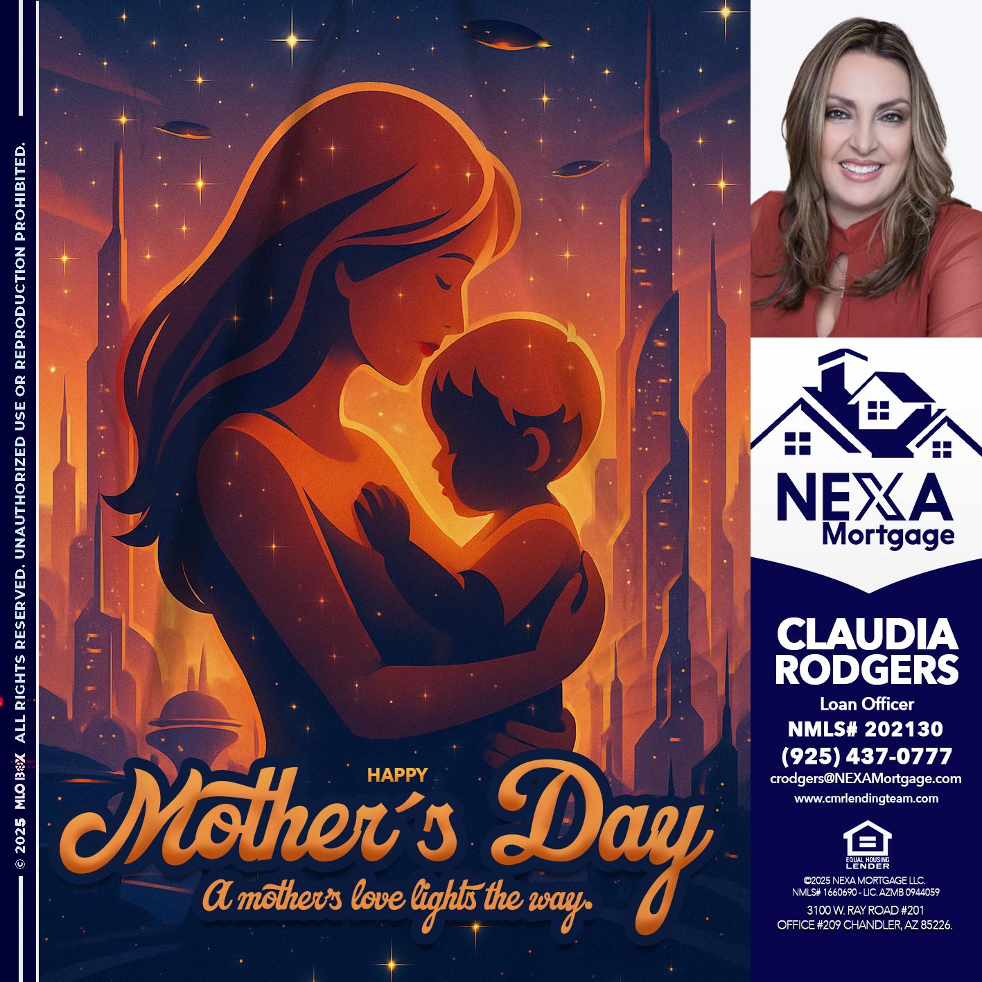HAPPY MOTHERS DAY - Claudia Rodgers -Loan Officer