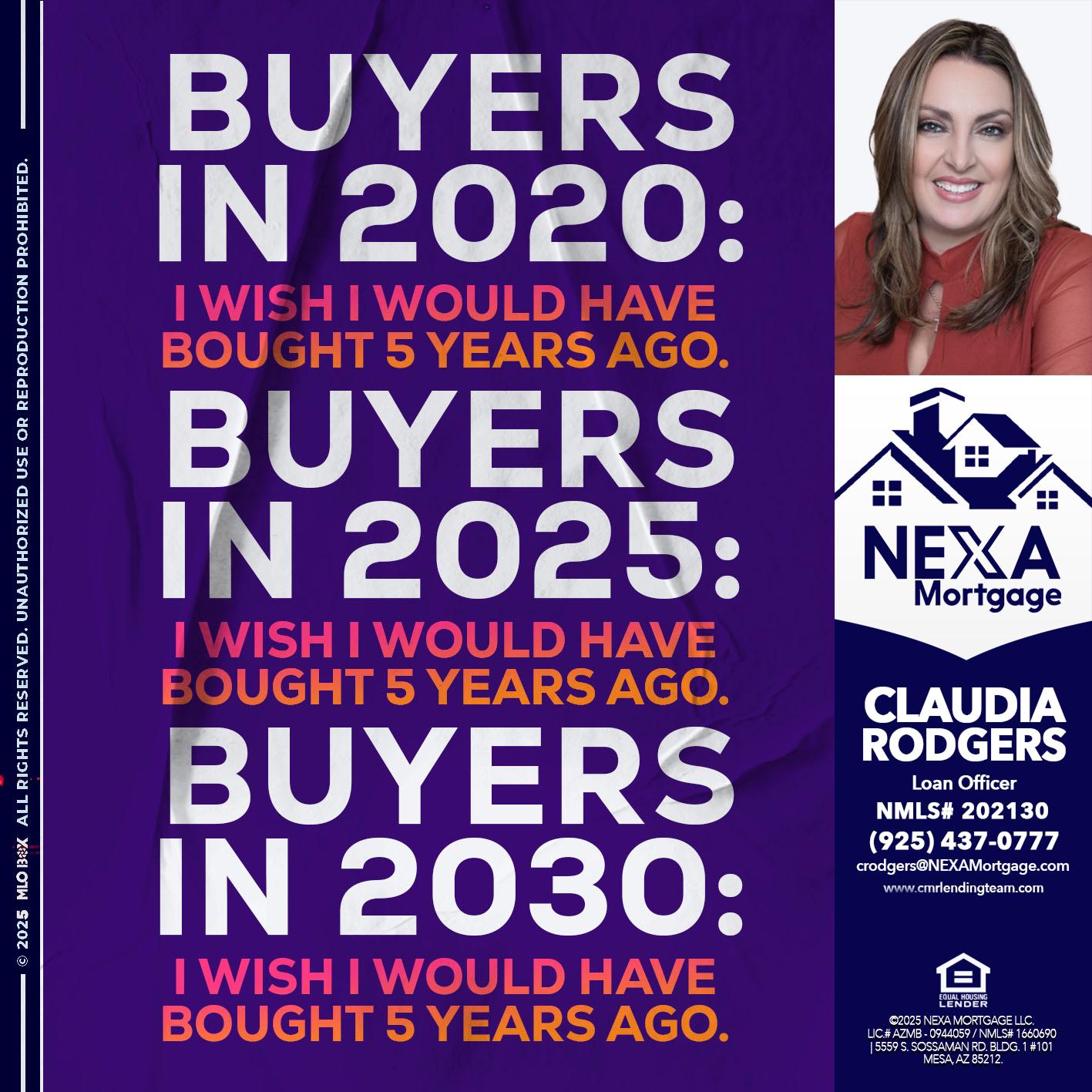 BUYERS IN 2020 - Claudia Rodgers -Loan Officer