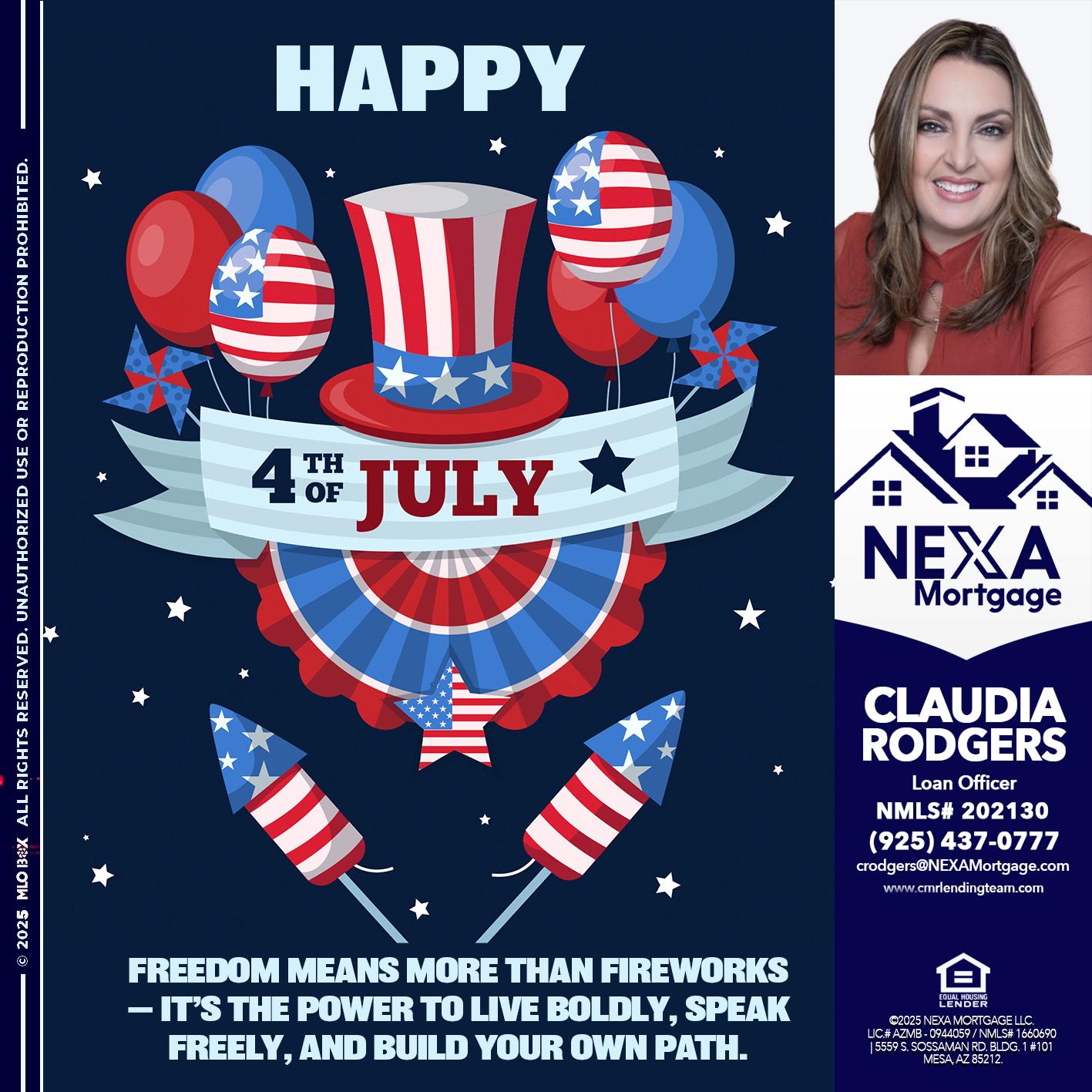 HAPPY 4TH OF JULY - Claudia Rodgers -Loan Officer