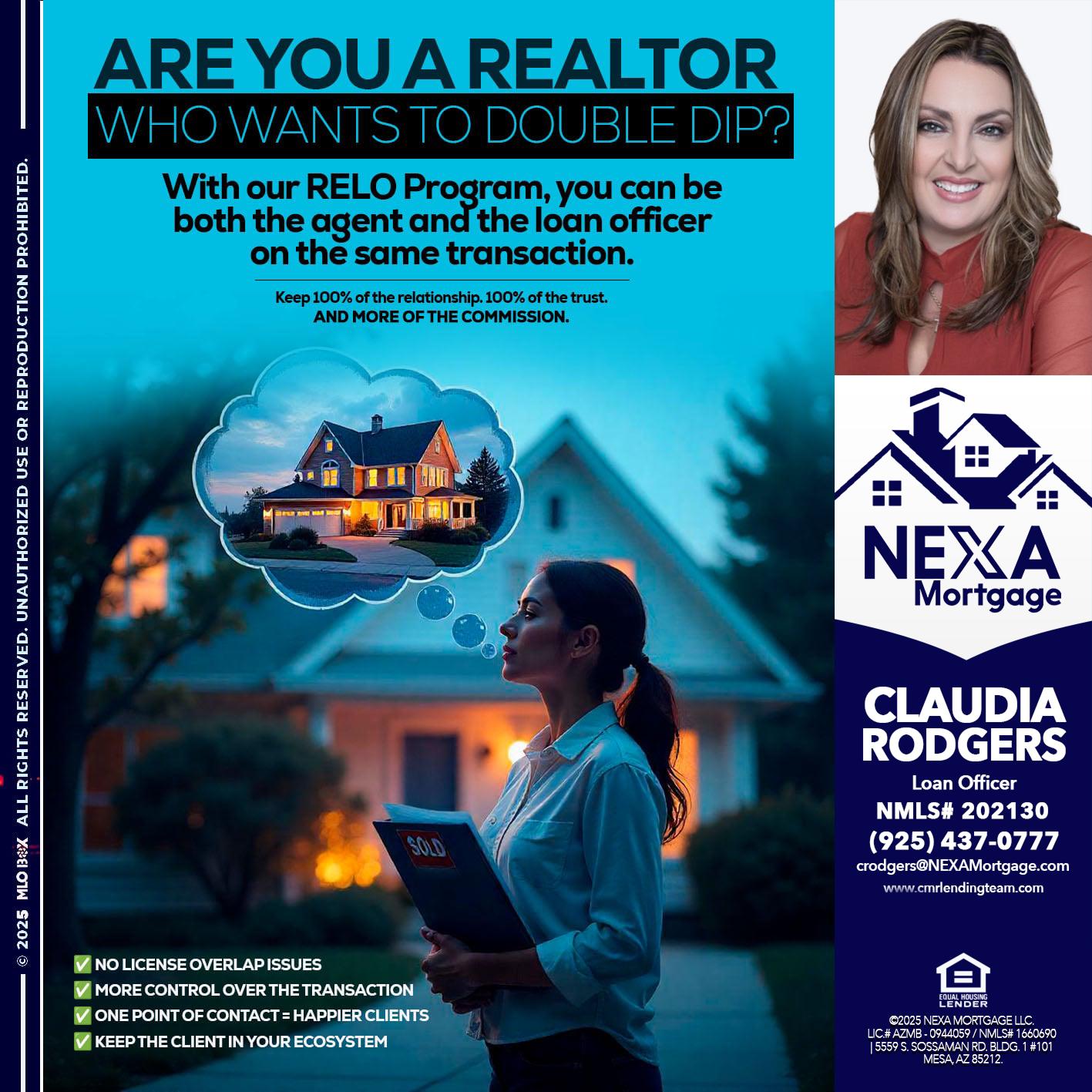 Are you a Realtor? - Claudia Rodgers -Loan Officer