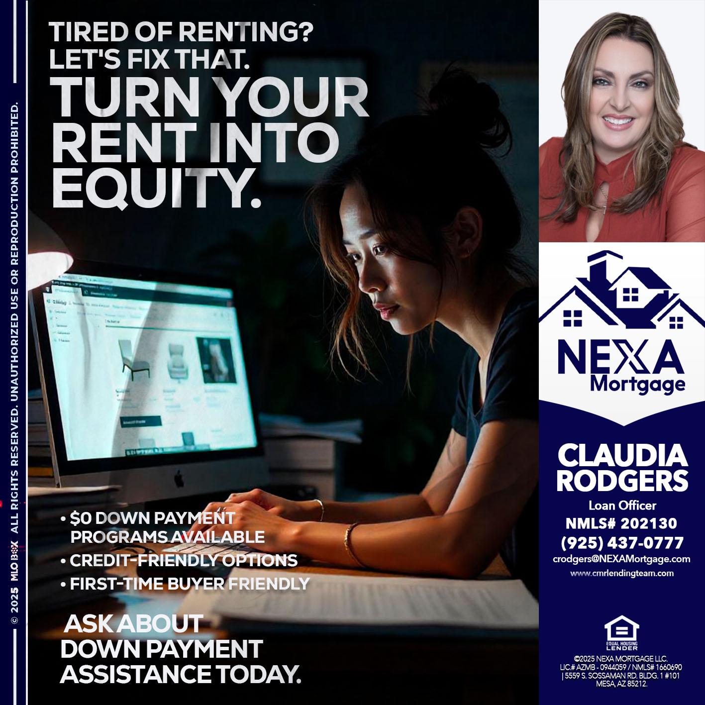 tired of renting? - Claudia Rodgers -Loan Officer