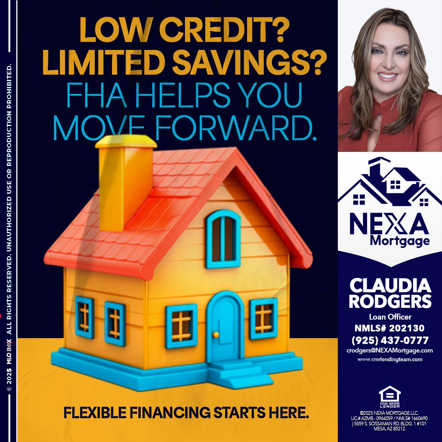 LOW CREDIT? - Claudia Rodgers -Loan Officer