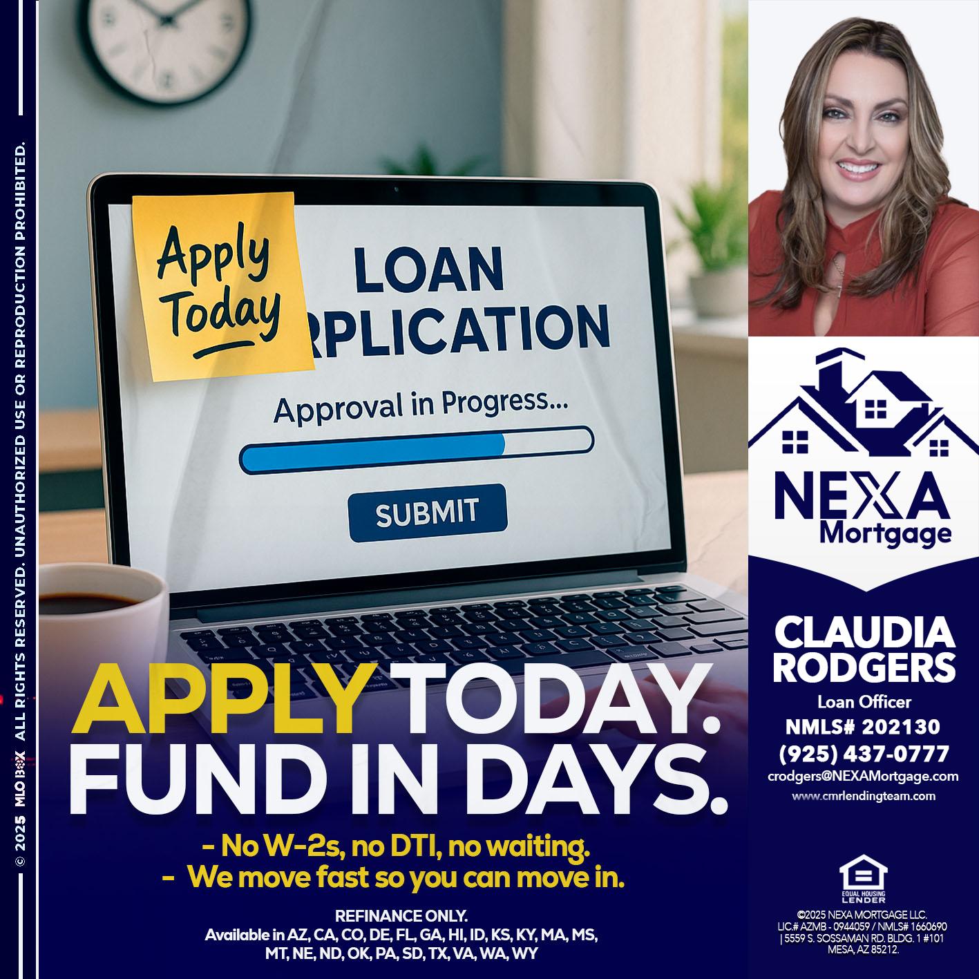 APPLY TODAY - Claudia Rodgers -Loan Officer
