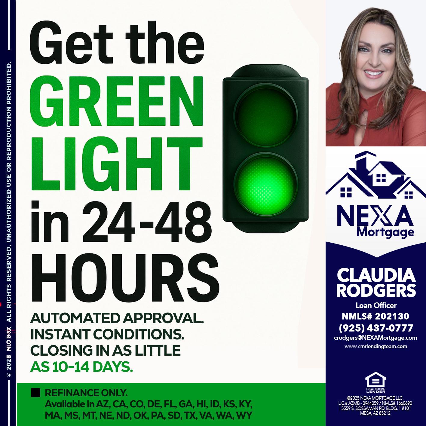 GET THE GREEN LIGHT - Claudia Rodgers -Loan Officer