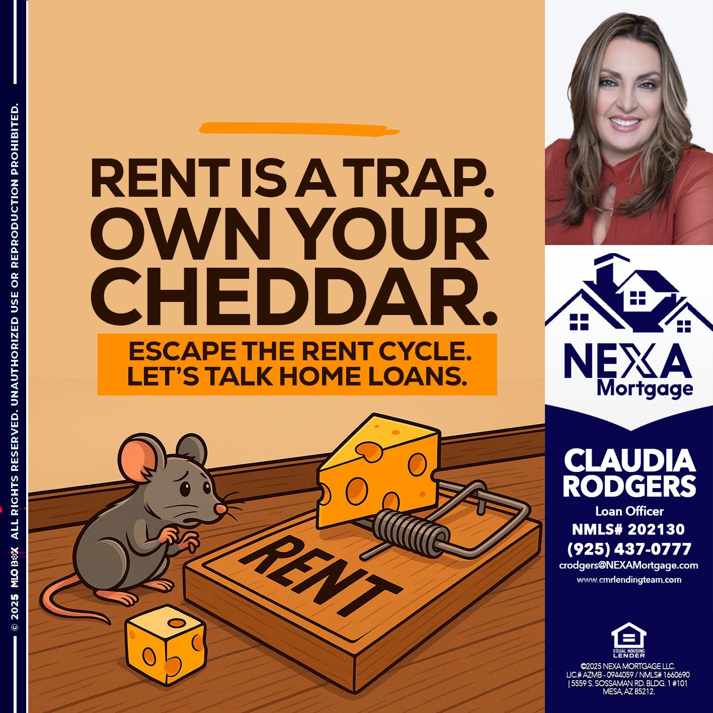 RENT IS TRAP - Claudia Rodgers -Loan Officer