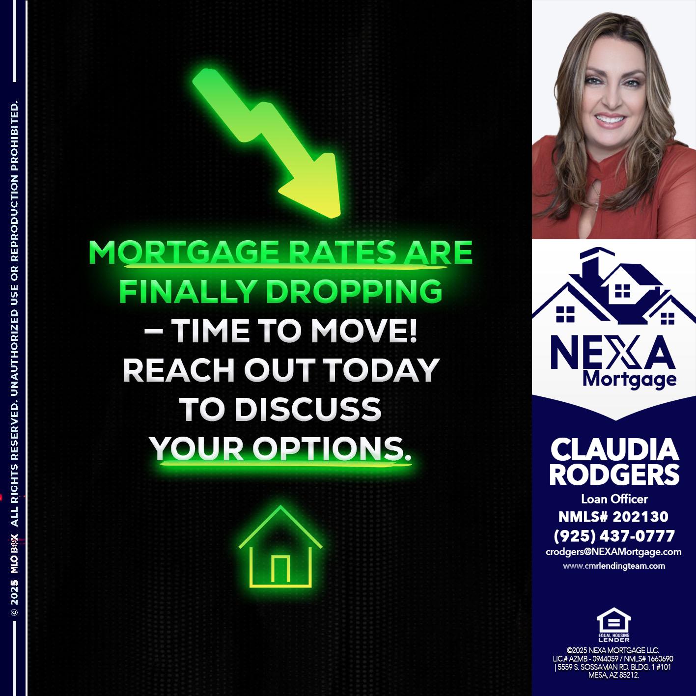 MORTGAGE RATES - Claudia Rodgers -Loan Officer