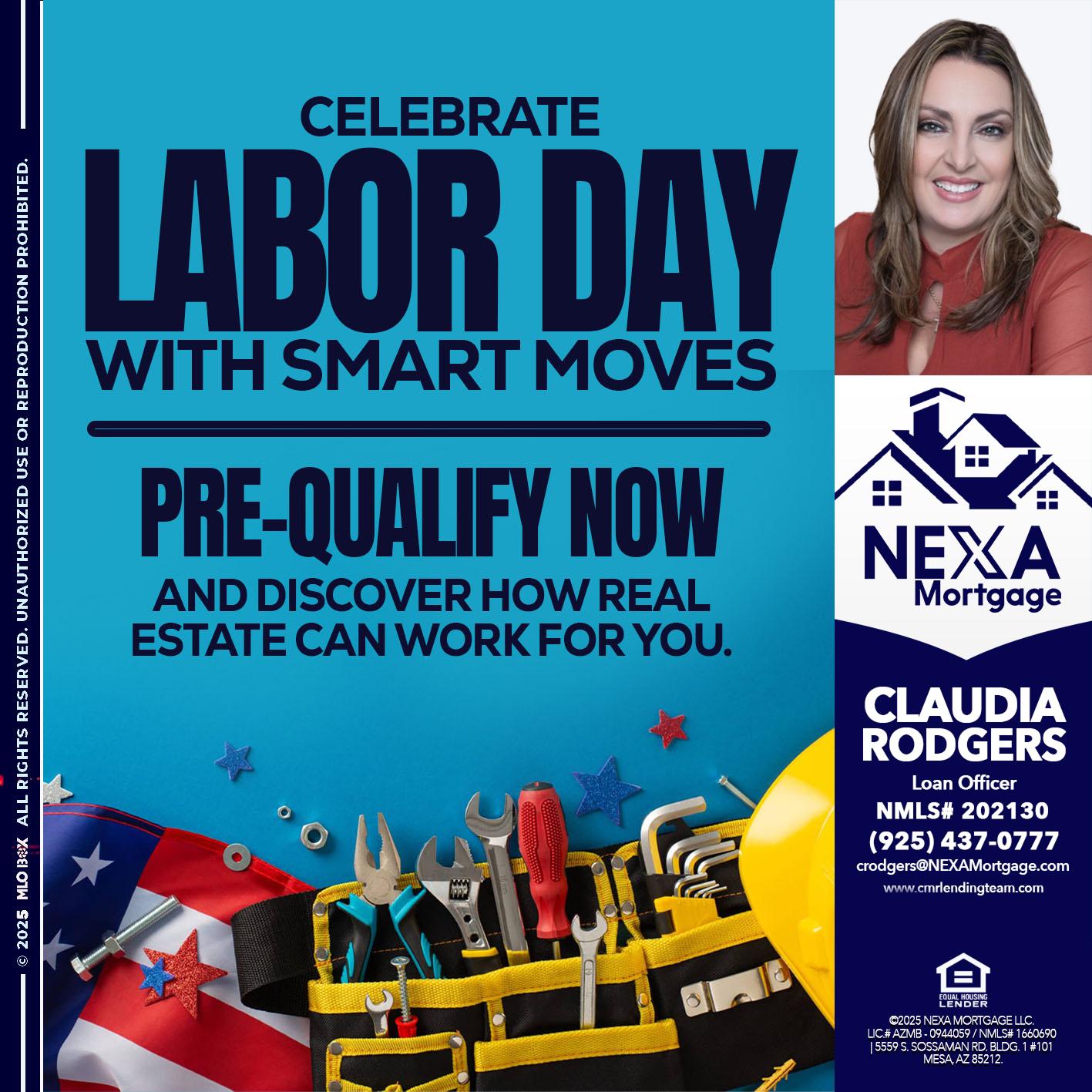 CELEBRATE LABOR DAY - Claudia Rodgers -Loan Officer