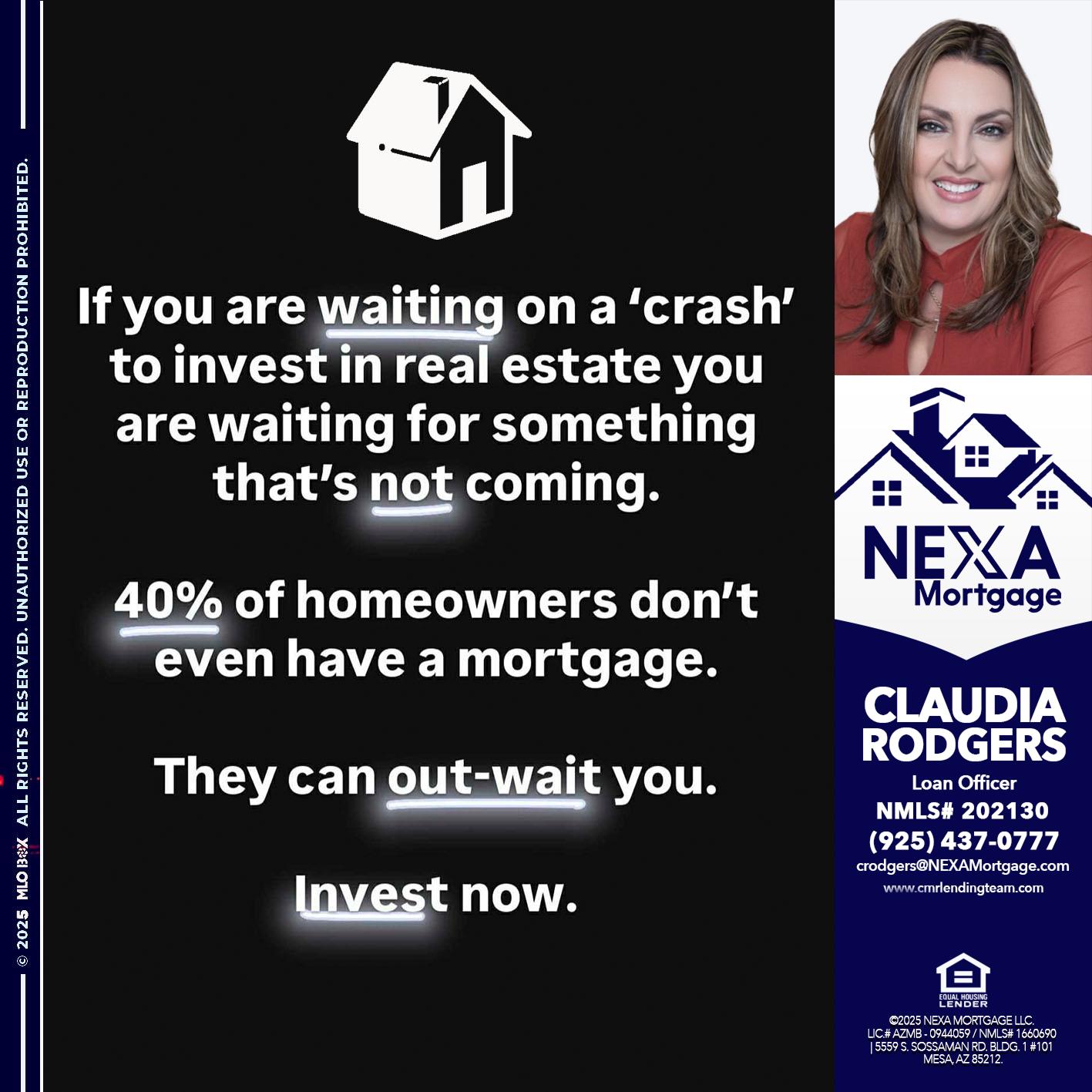 IF YOU ARE WAITING - Claudia Rodgers -Loan Officer