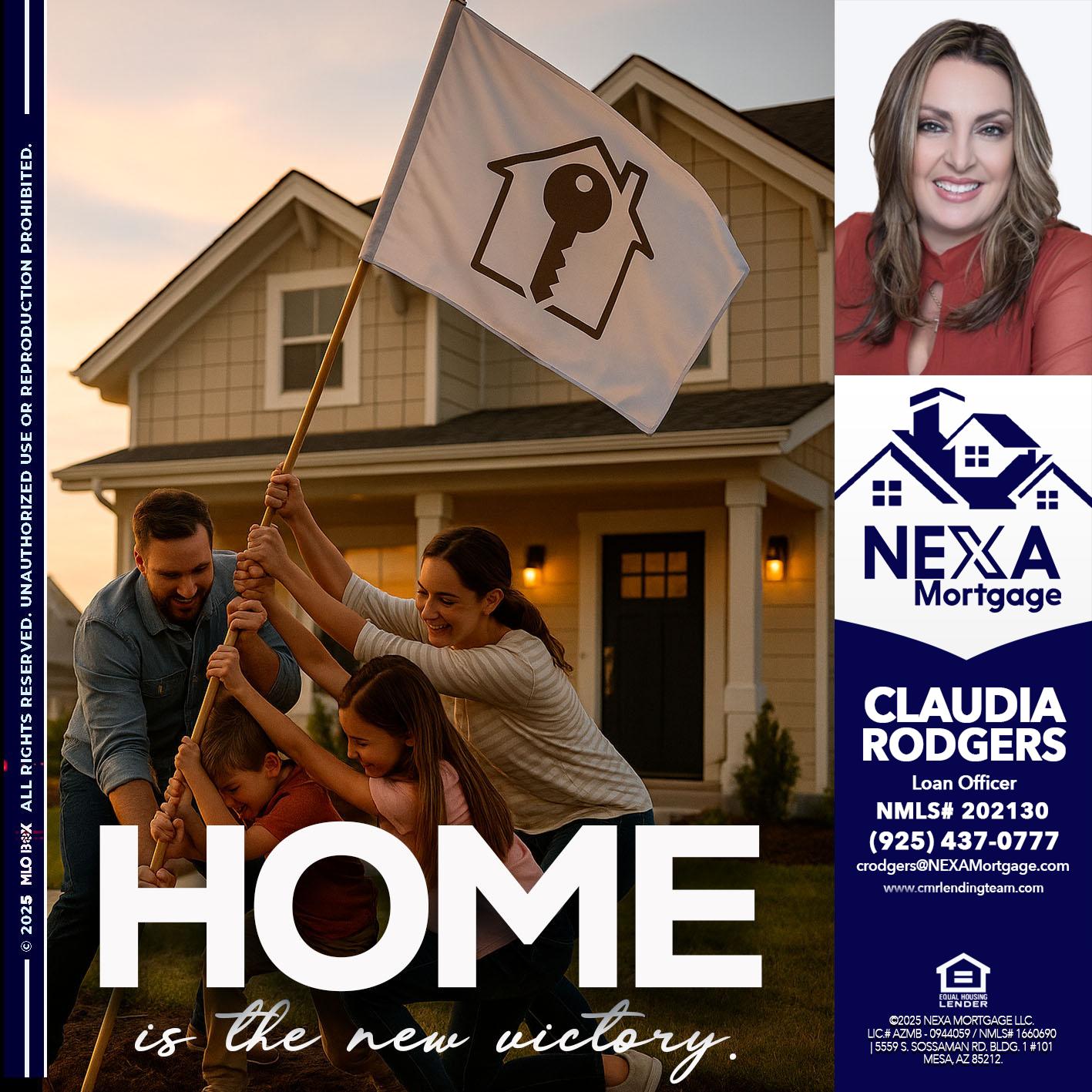 HOME IS - Claudia Rodgers -Loan Officer