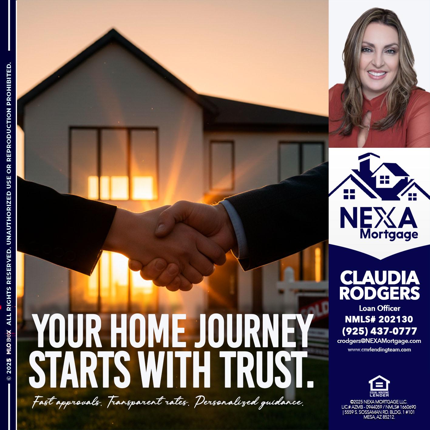 your home - Claudia Rodgers -Loan Officer