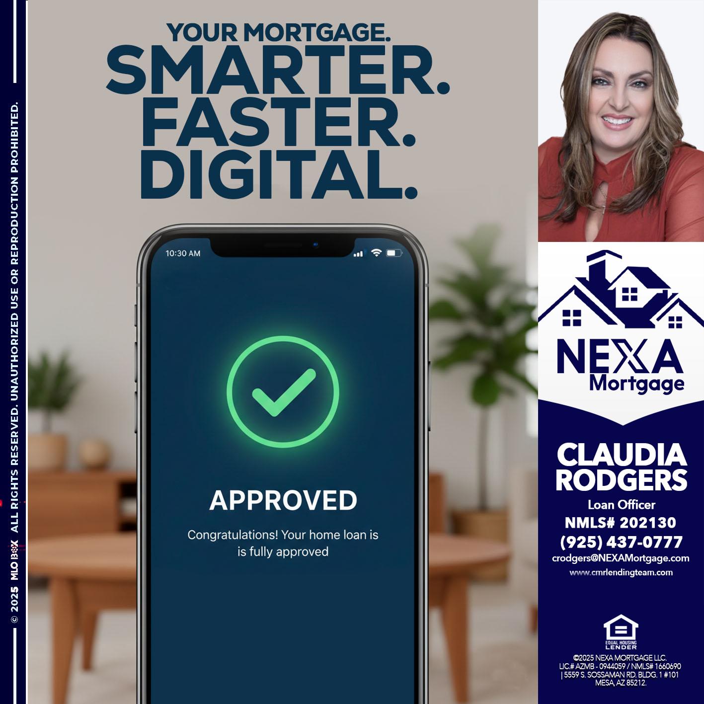 smarter faster digital - Claudia Rodgers -Loan Officer