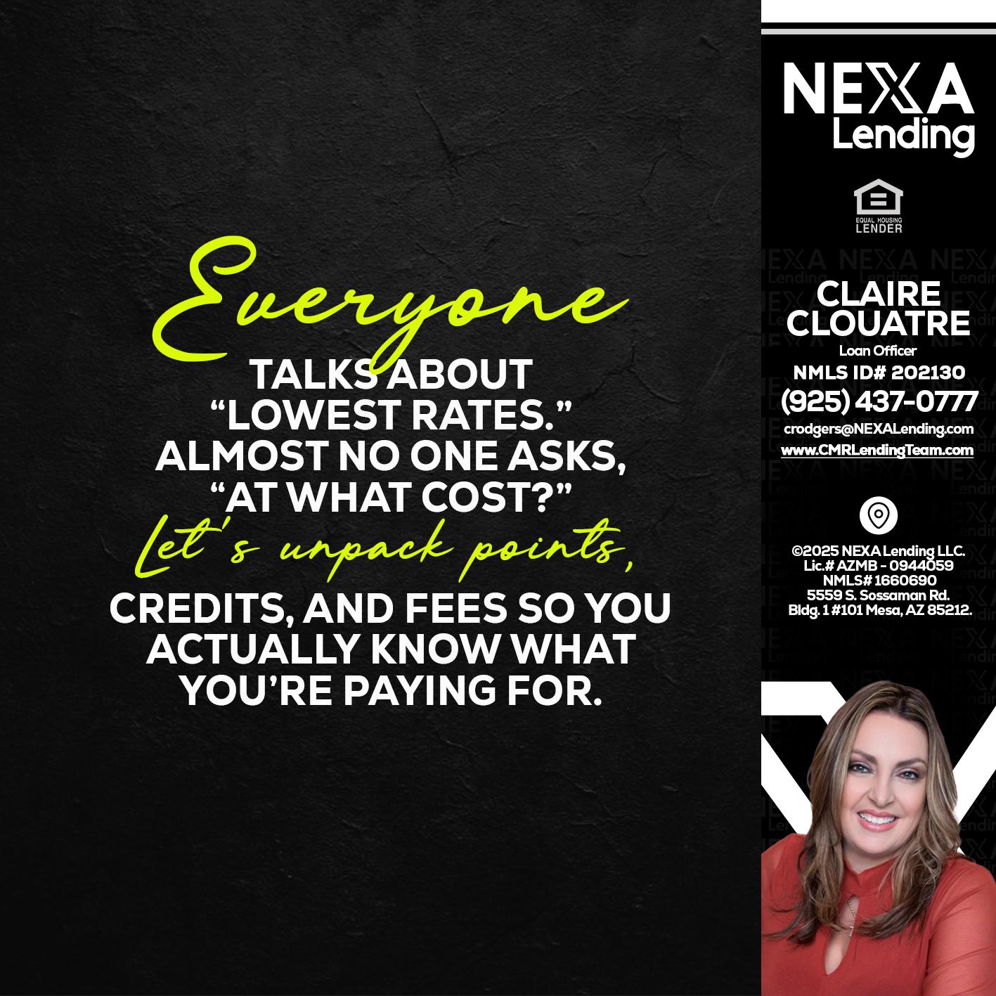 EVERYONE - Claudia Rodgers -Loan Officer