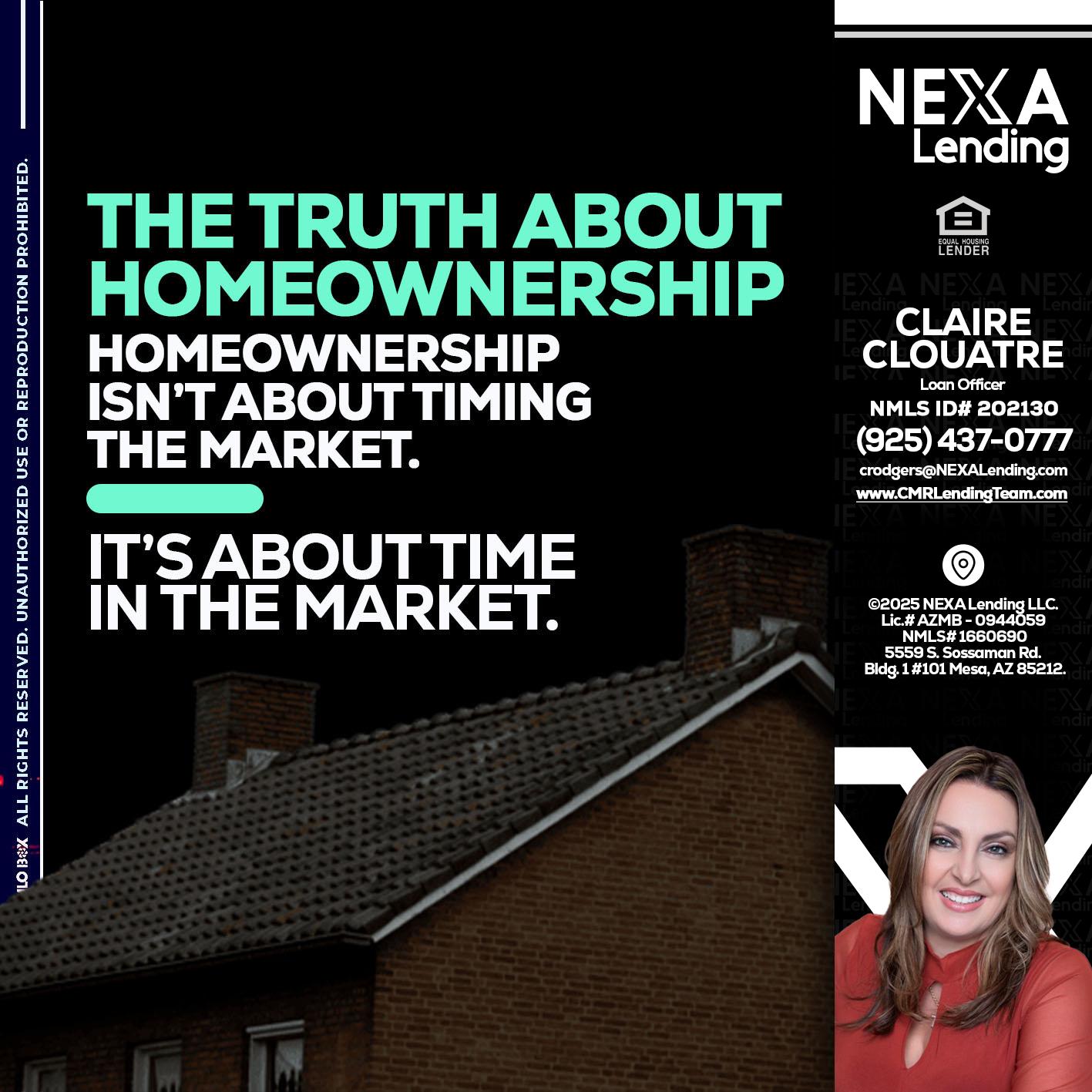 THE TRUTH ABOUT - Claudia Rodgers -Loan Officer