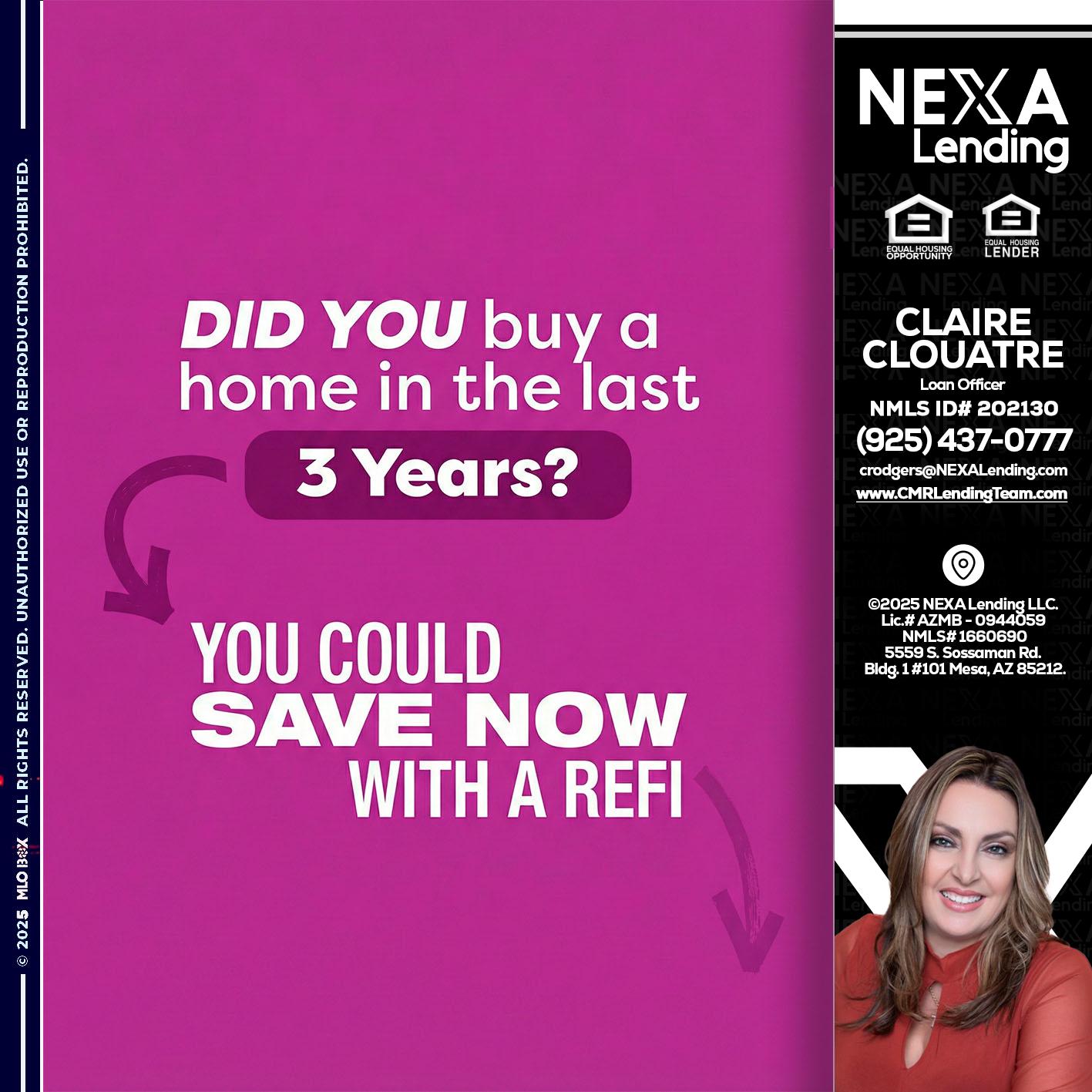 did you - Claudia Rodgers -Loan Officer