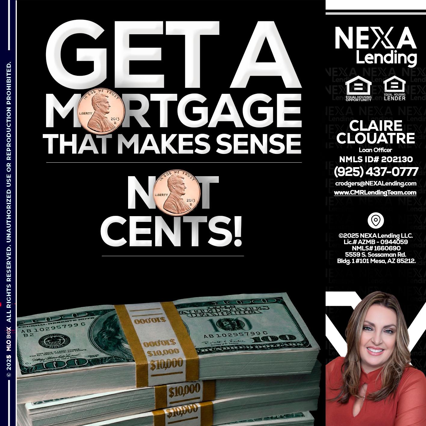 get a mortgage - Claudia Rodgers -Loan Officer