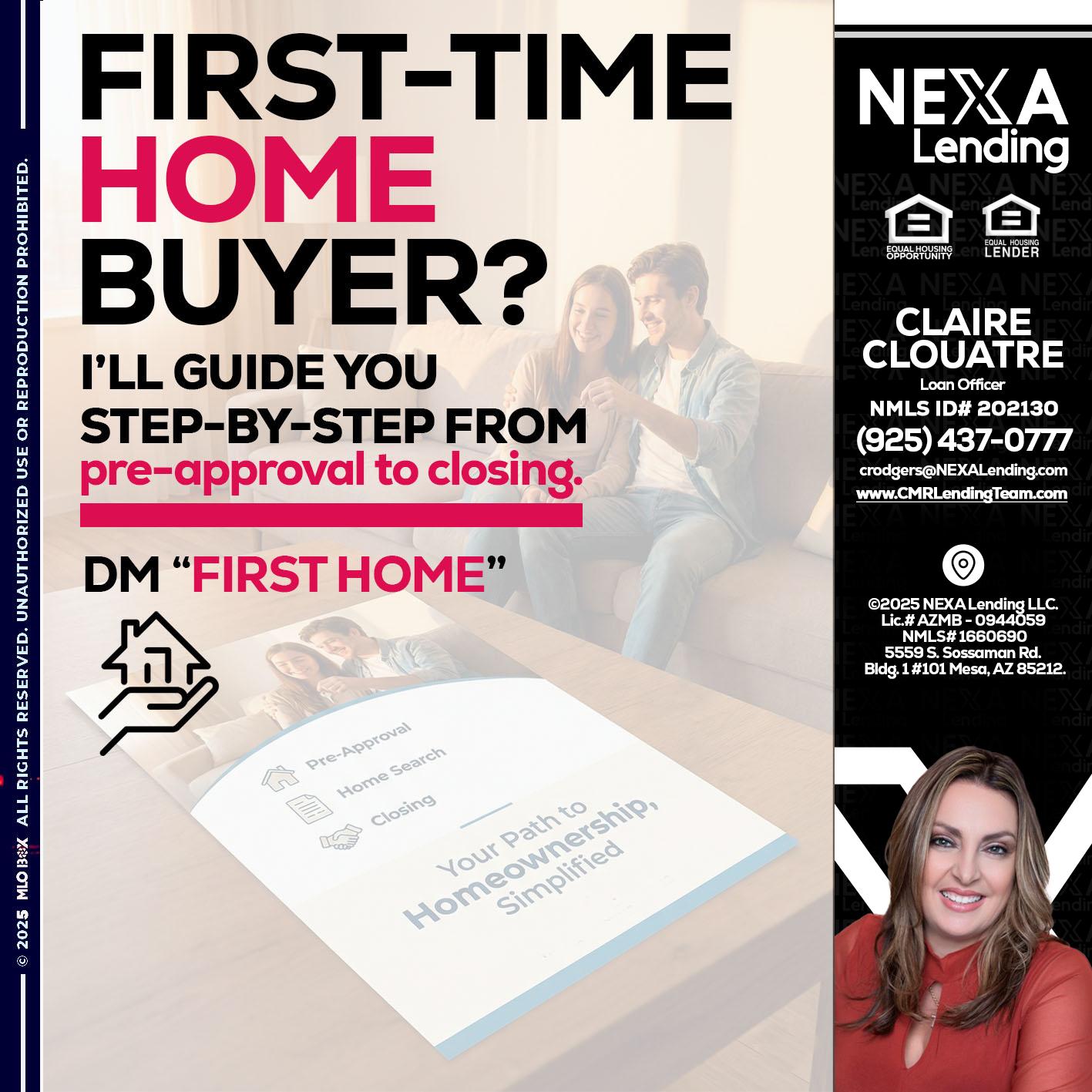 first time home buyer - Claudia Rodgers -Loan Officer