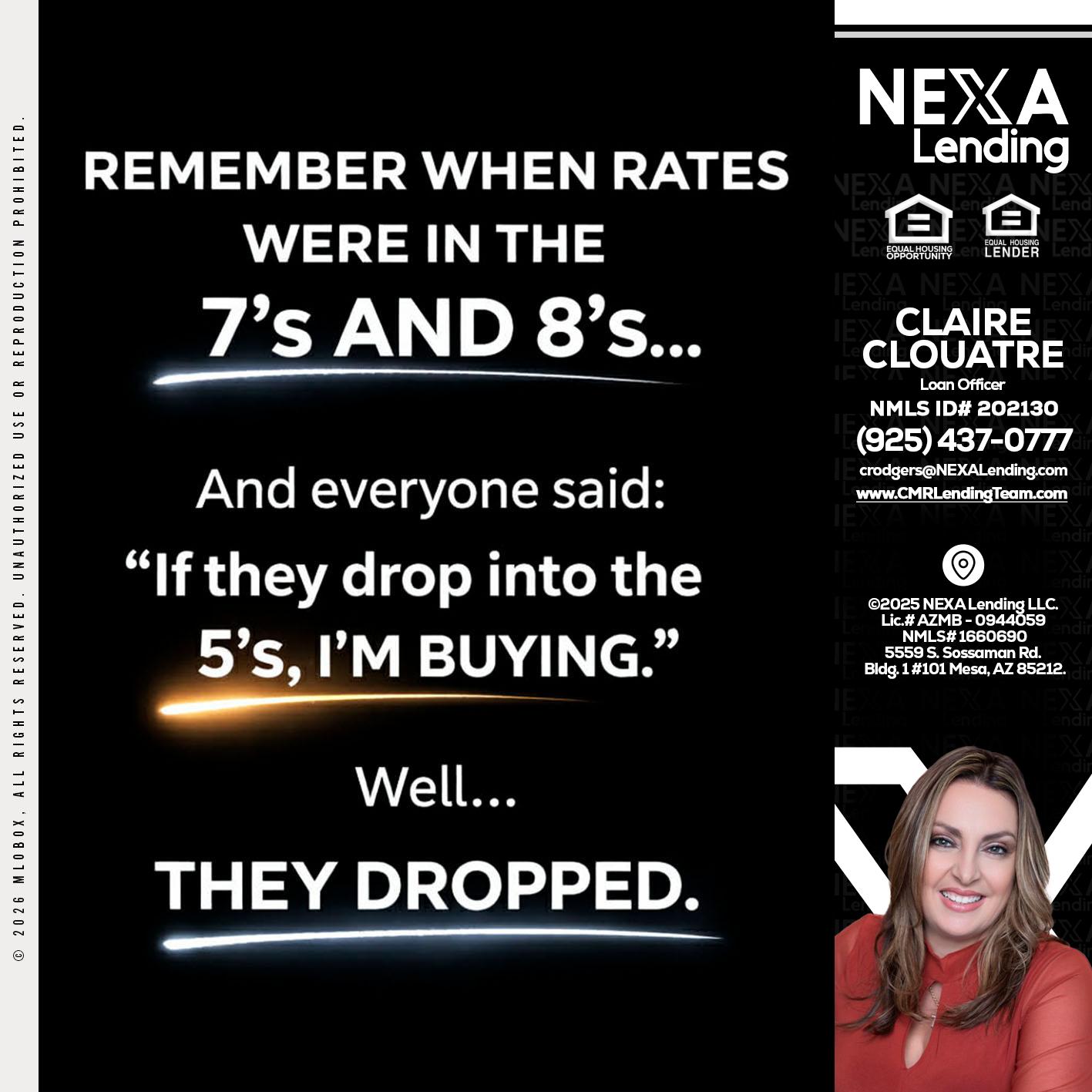 REMEMBER WHEN - Claudia Rodgers -Loan Officer