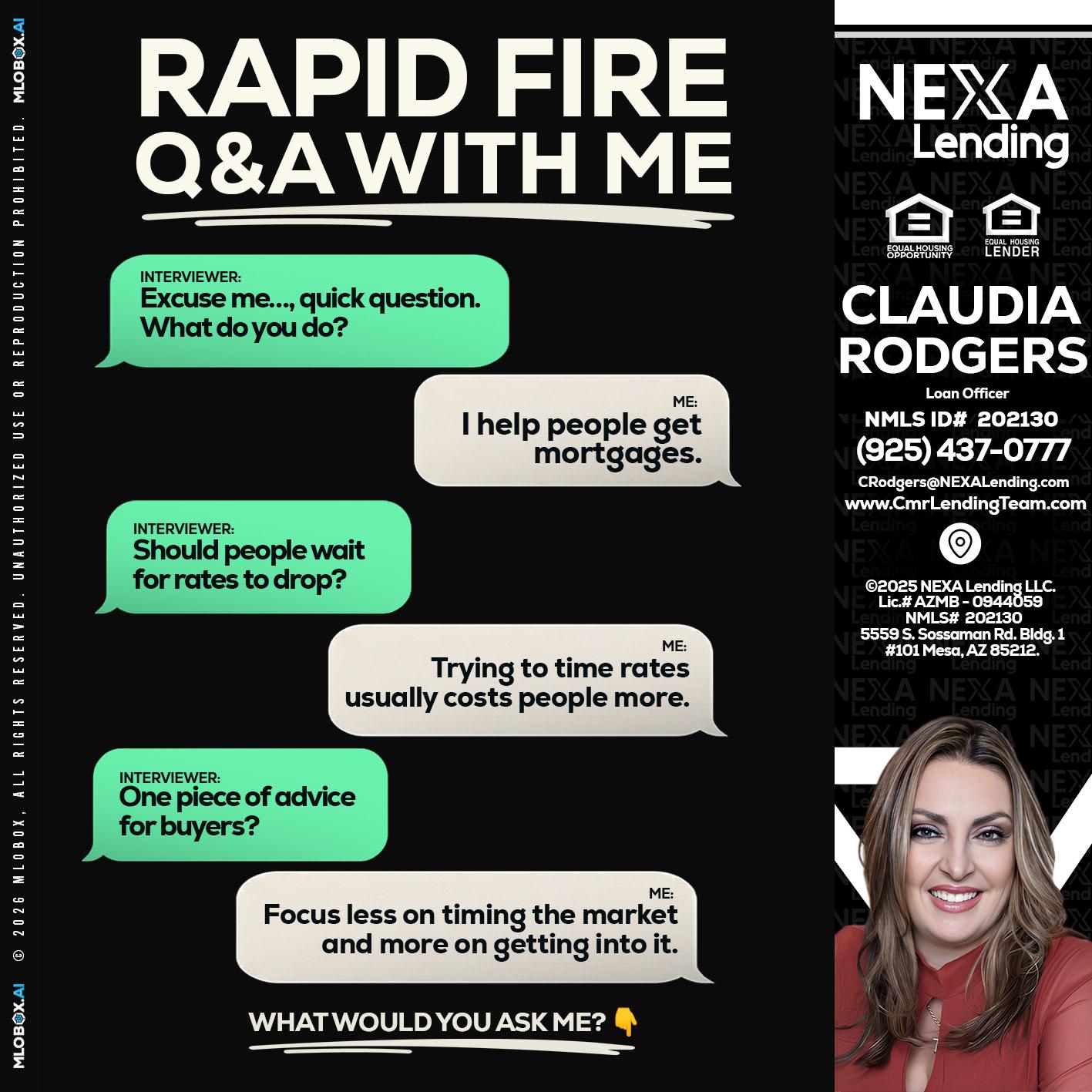 RAPID FIRE Q&A - Claudia Rodgers -Loan Officer
