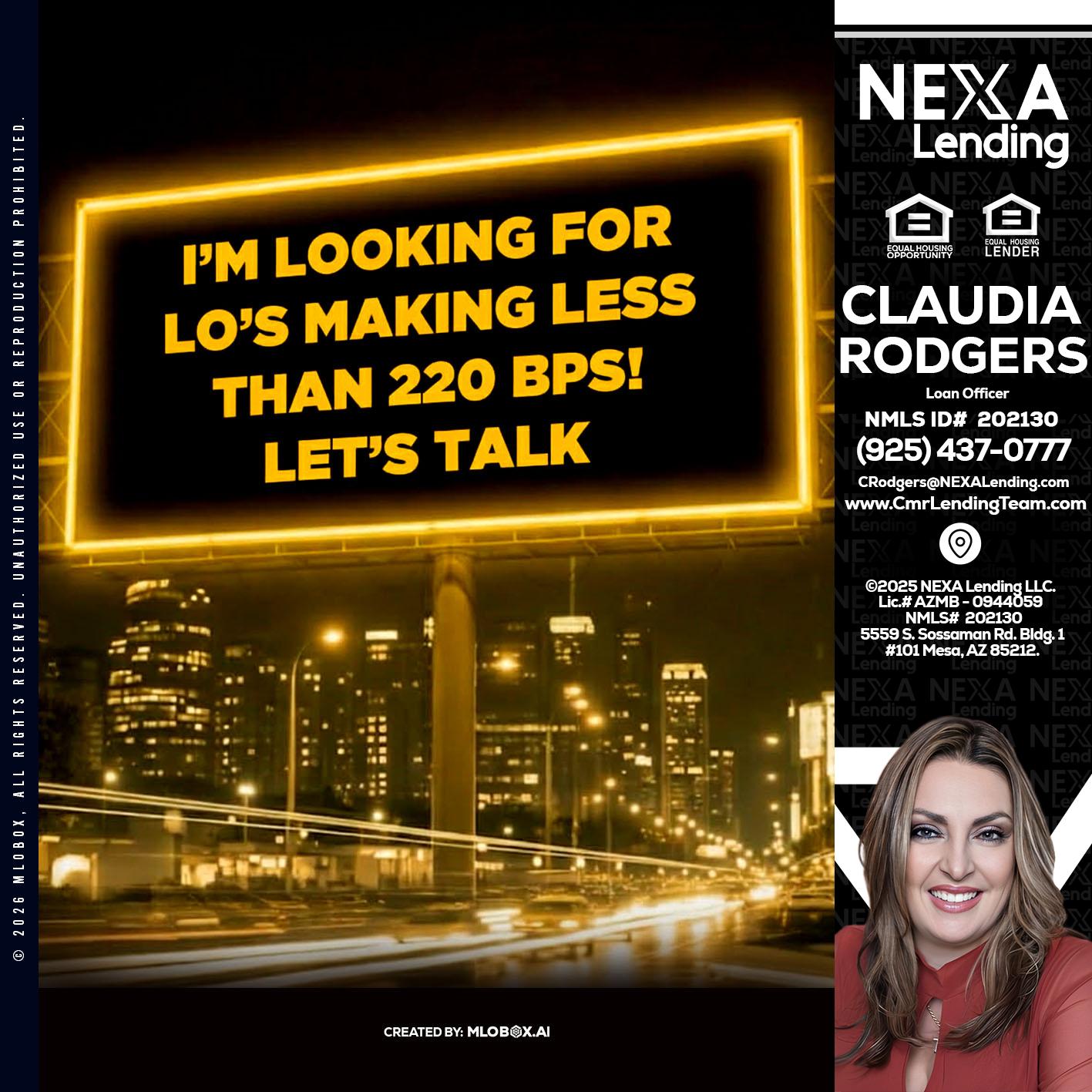 Looking for MLOs - Claudia Rodgers -Loan Officer