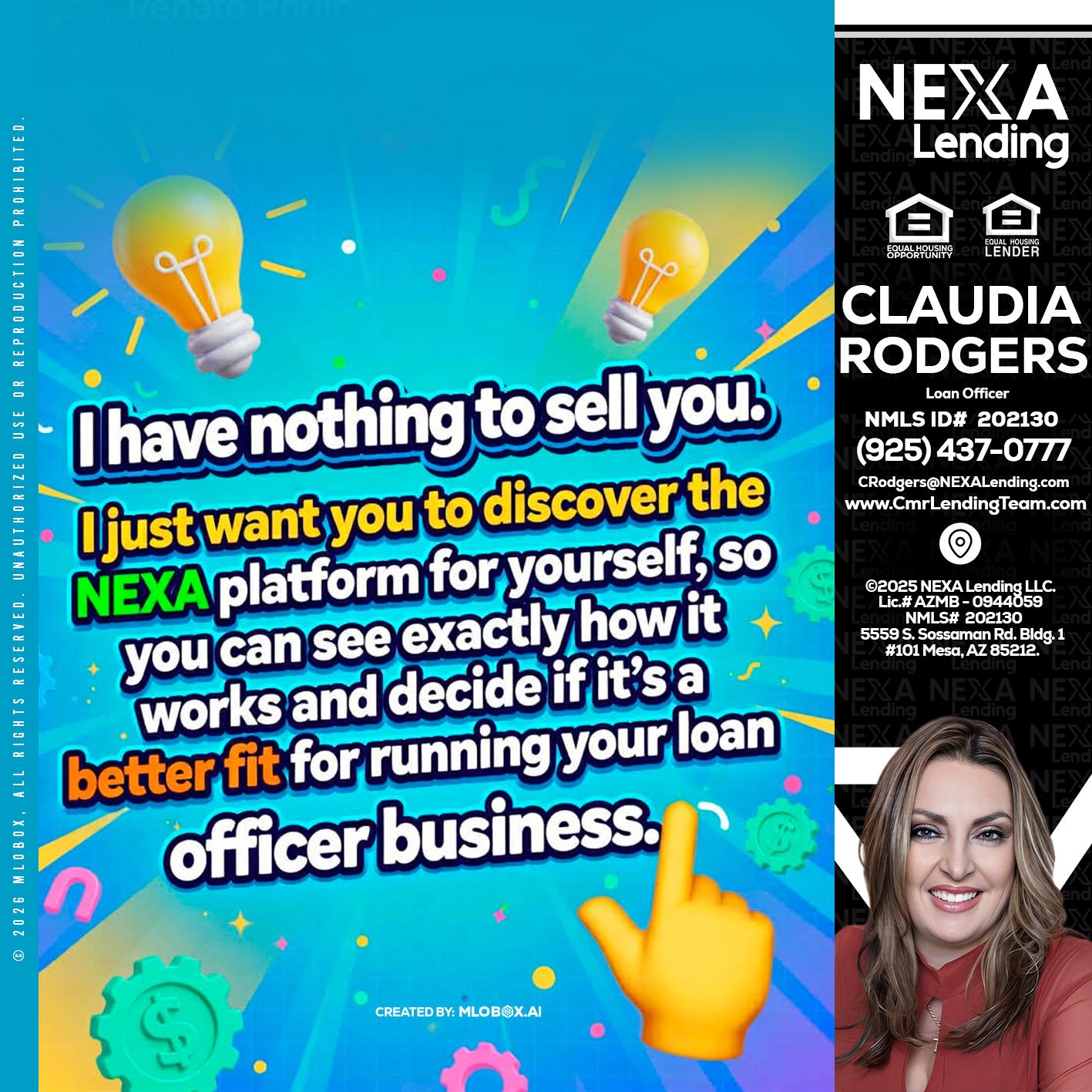 I HAVE NOTHING - Claudia Rodgers -Loan Officer