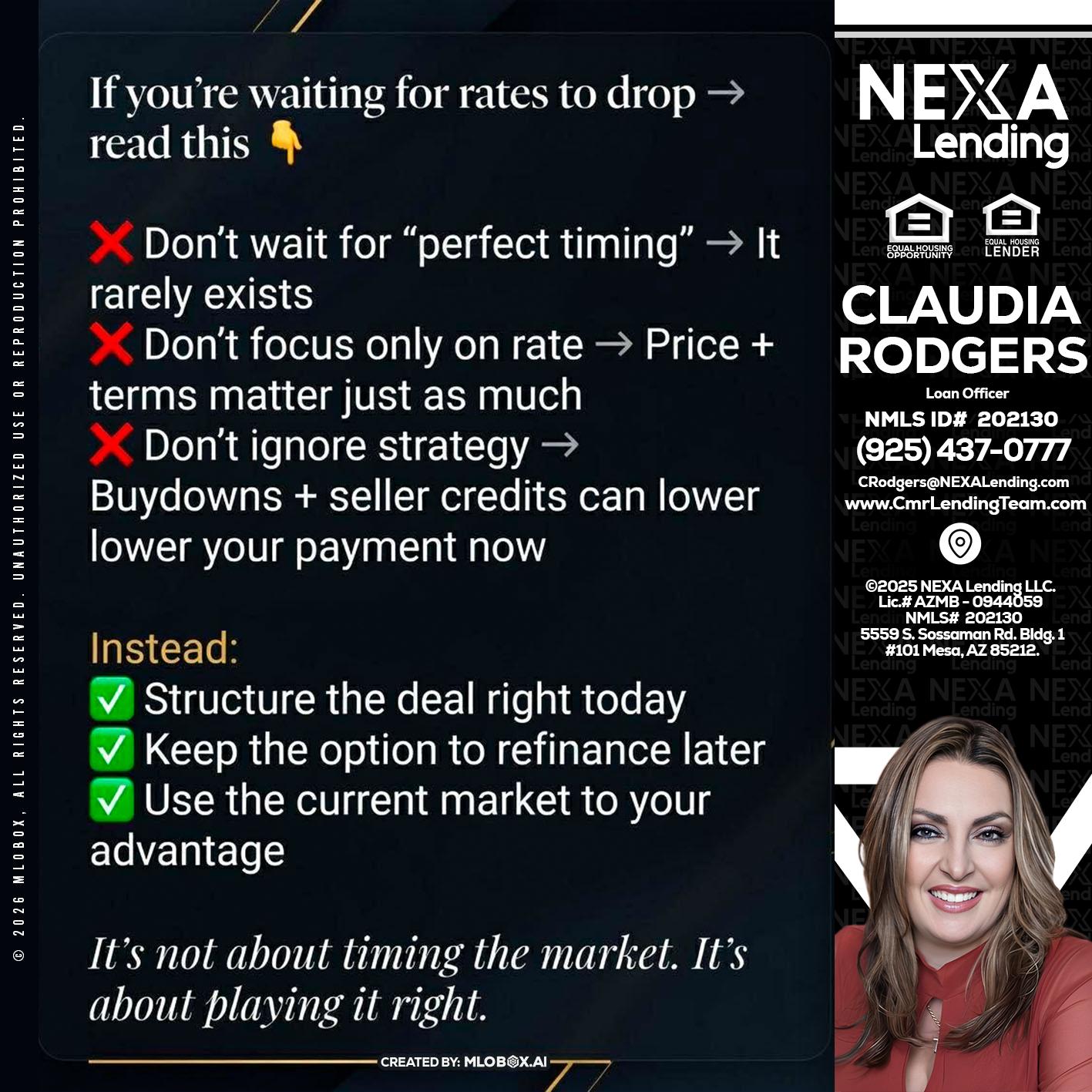 IF YOU ARE - Claudia Rodgers -Loan Officer