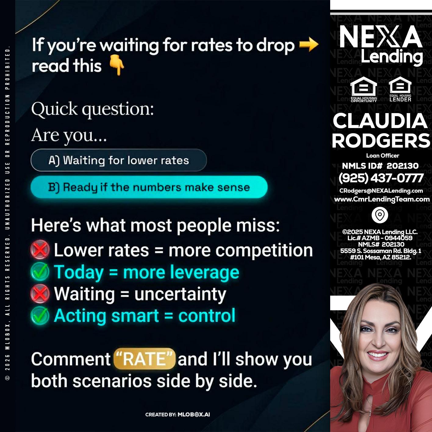 IF YOU ARE - Claudia Rodgers -Loan Officer