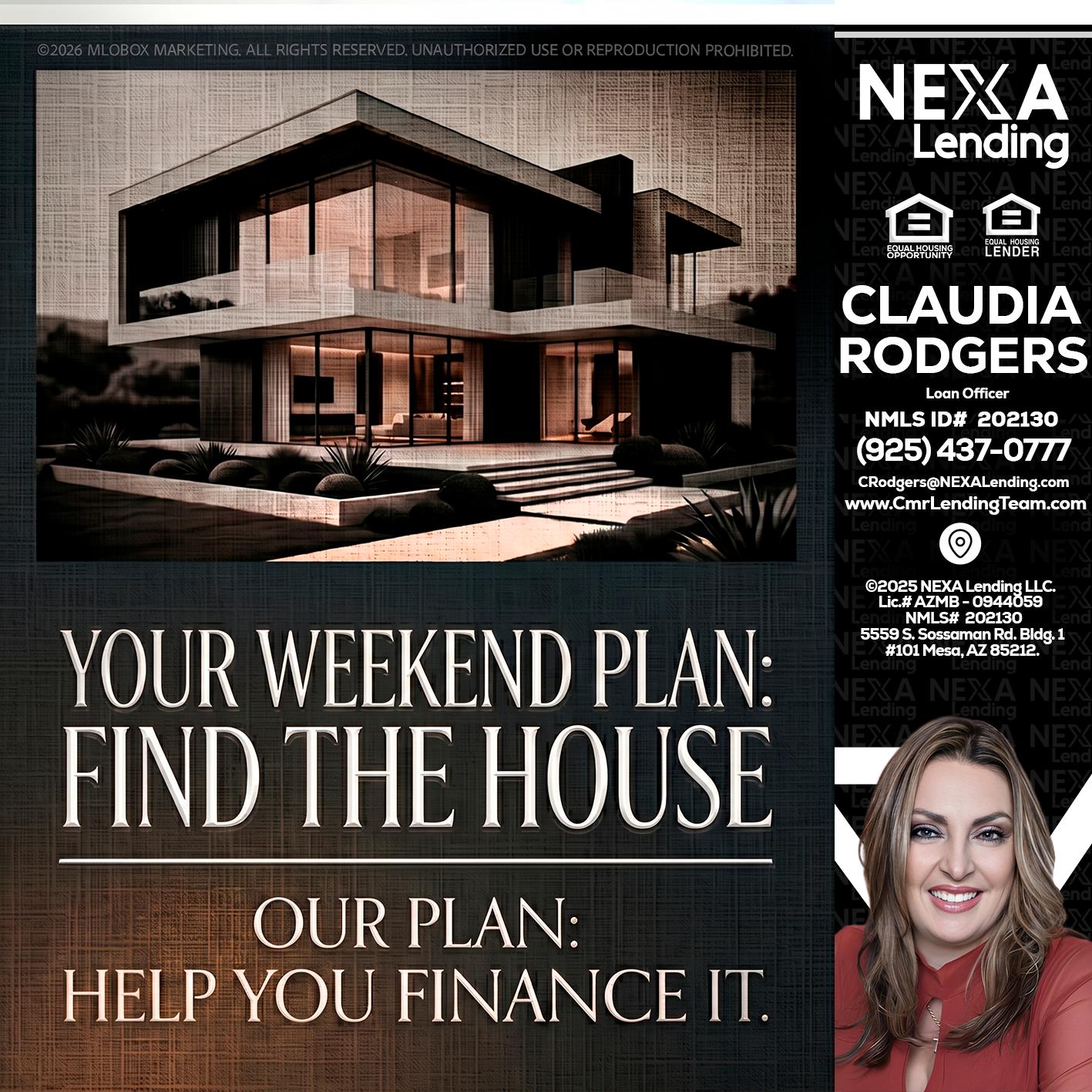 YOUR WEEKEND PLAN - Claudia Rodgers -Loan Officer