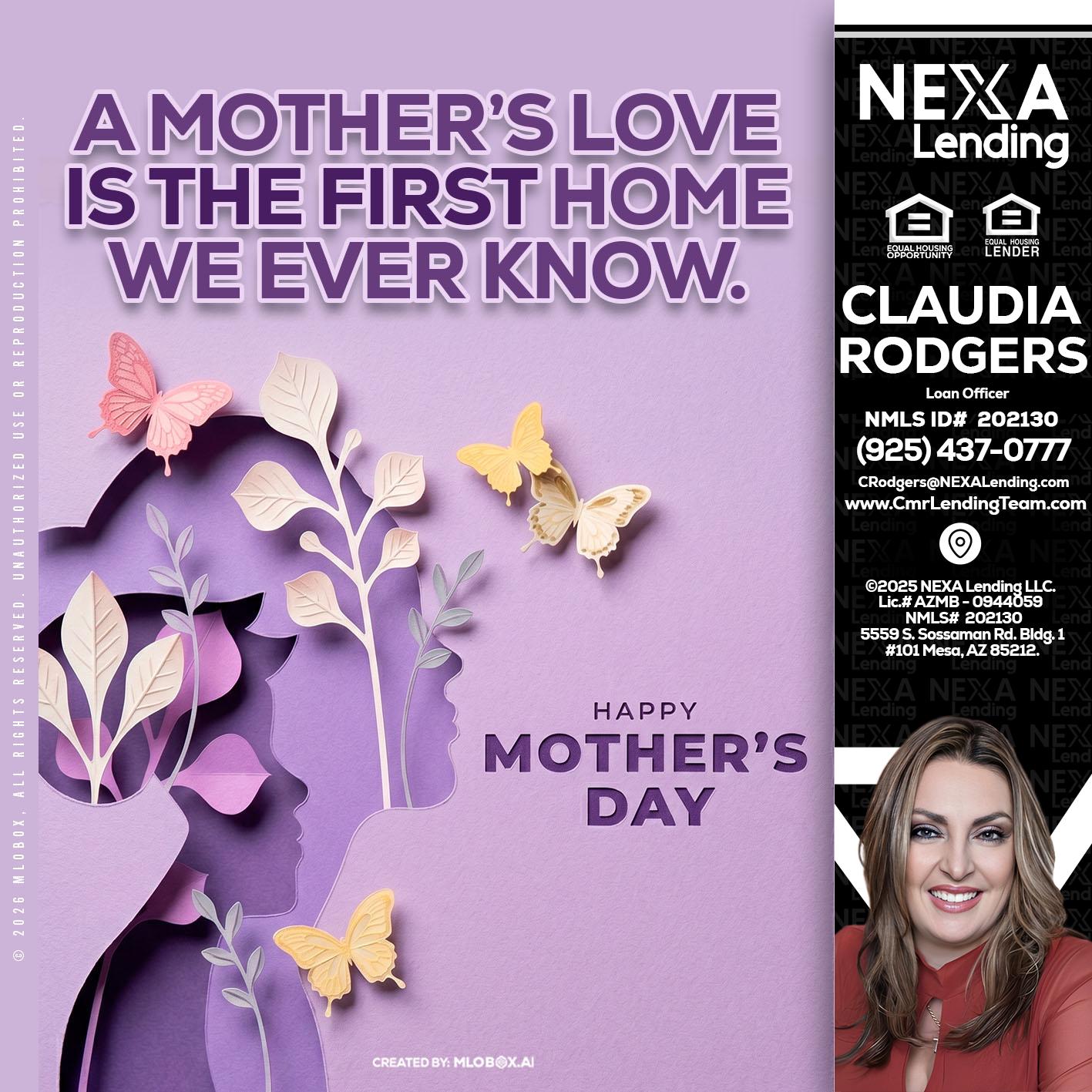 MOTHERS DAY - Claudia Rodgers -Loan Officer