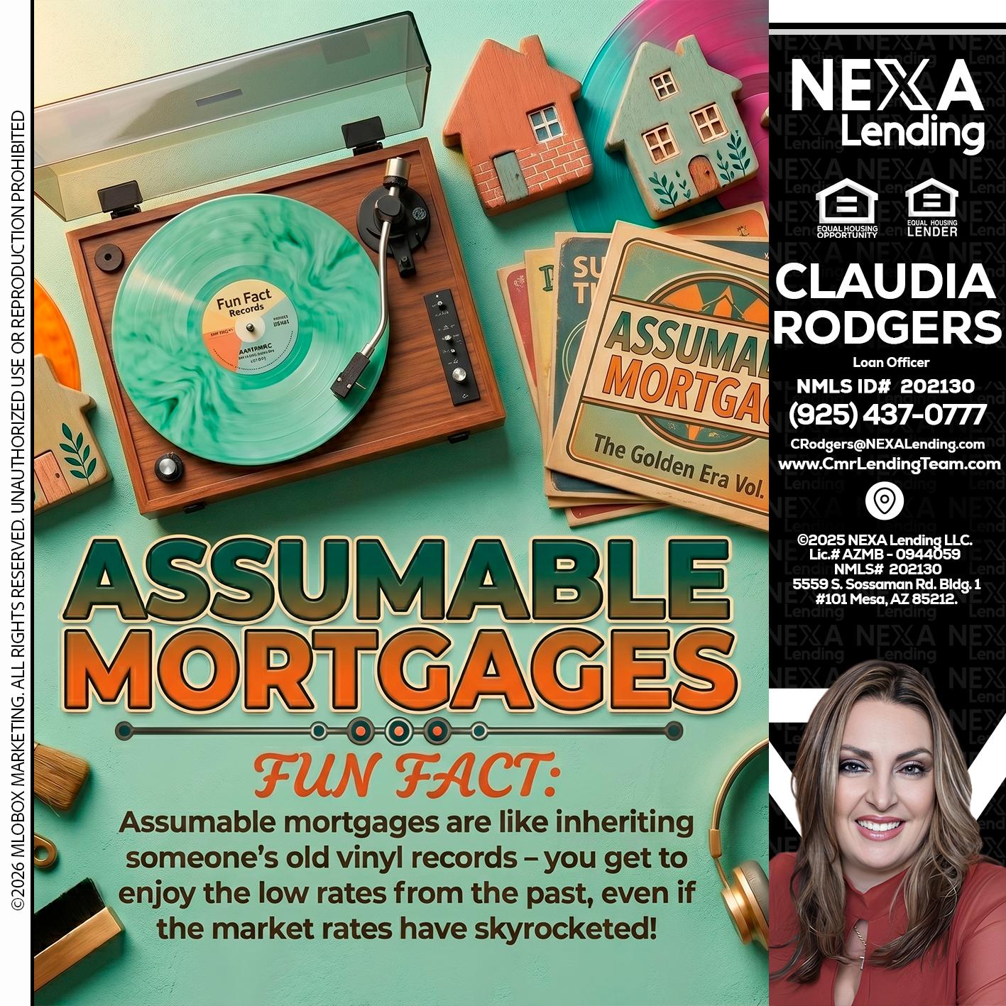 ASSUMABLE MORTGAGES - Claudia Rodgers -Loan Officer