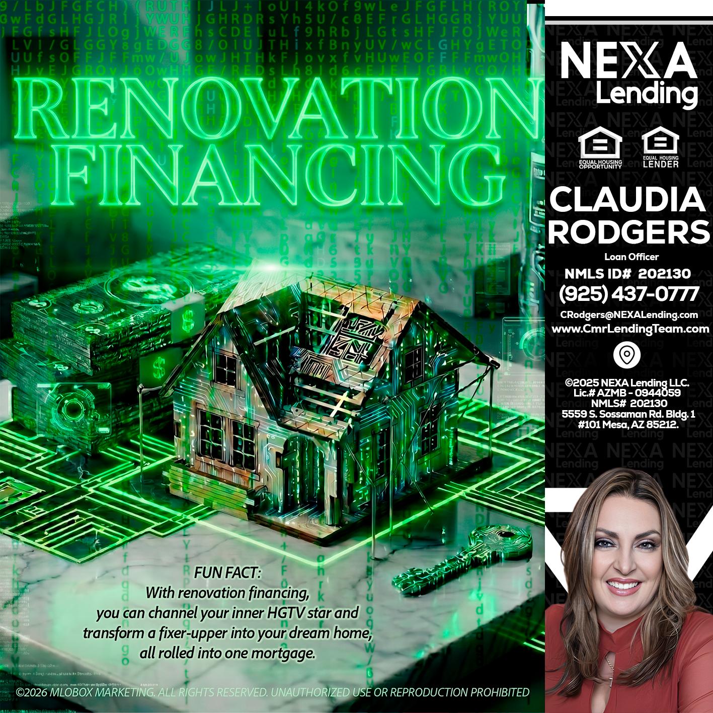 RENOVATION FINANCING - Claudia Rodgers -Loan Officer