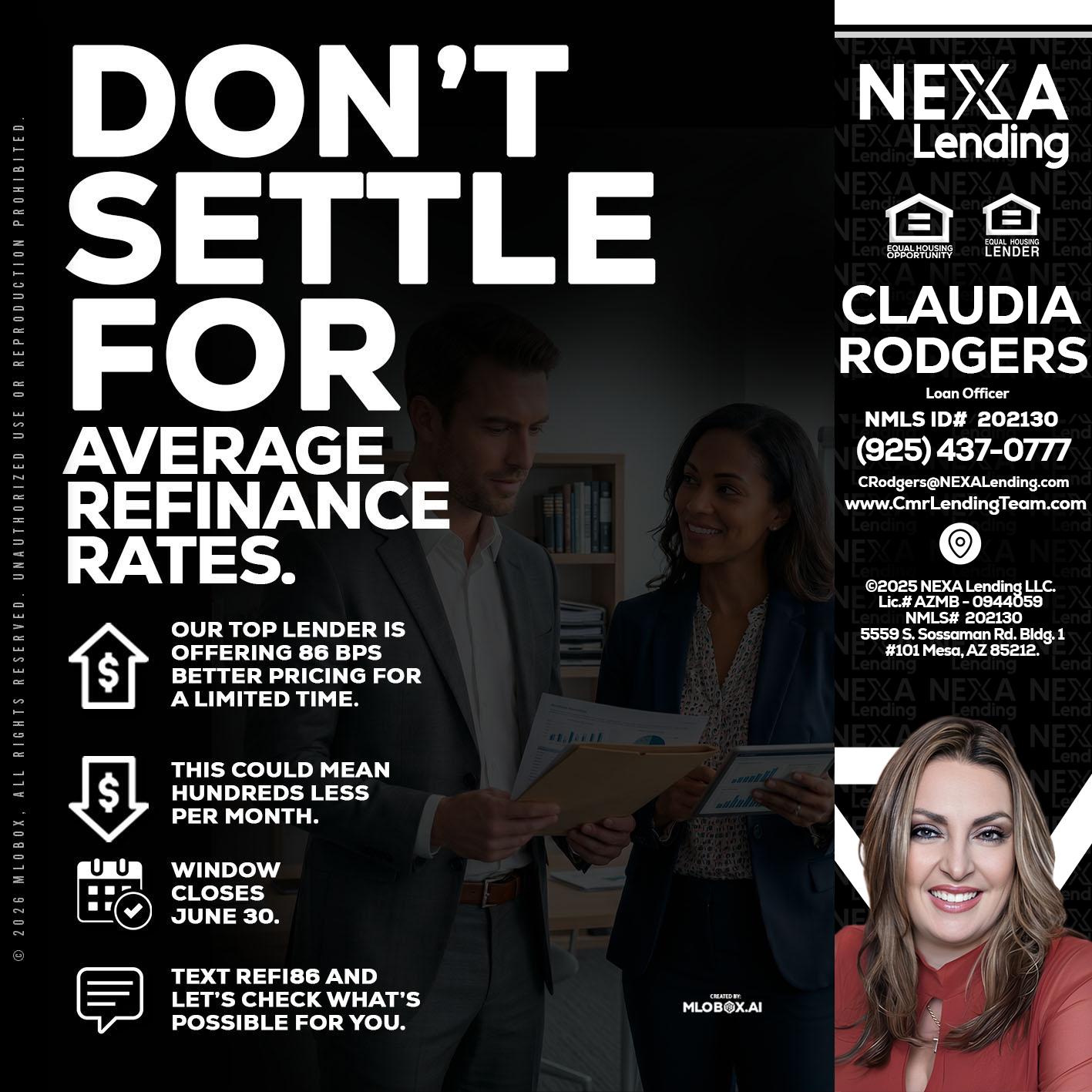 dont settle - Claudia Rodgers -Loan Officer
