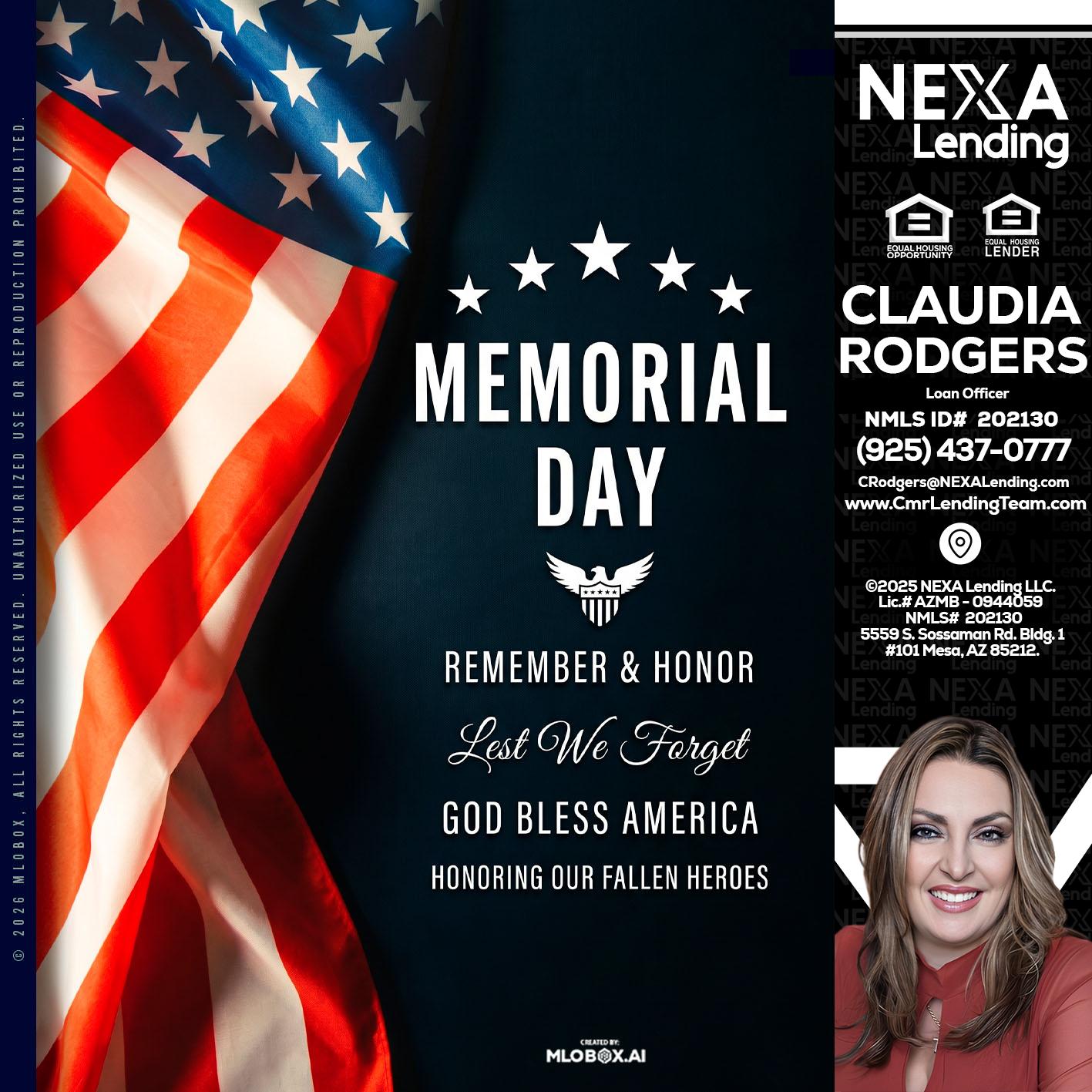MEMORIAL DAY - Claudia Rodgers -Loan Officer
