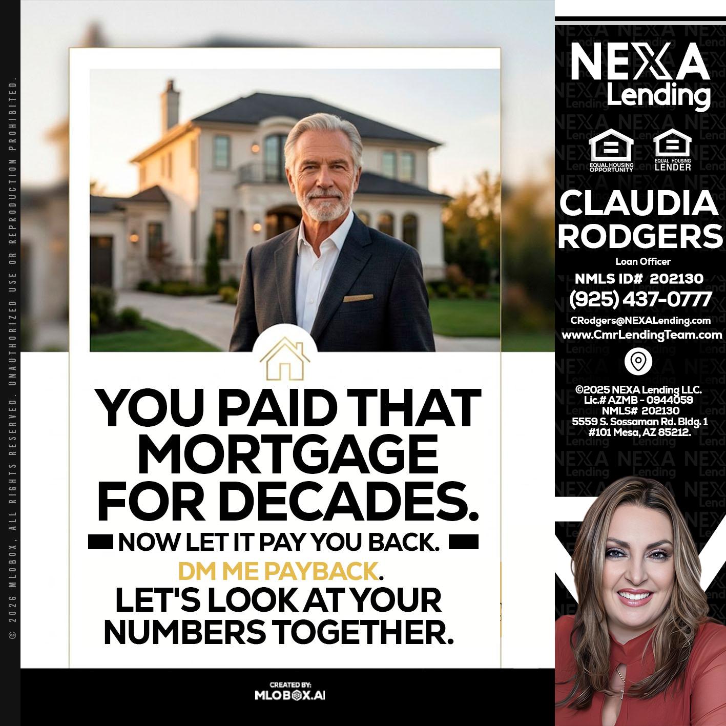 YOU PAID THAT MORTGAGE - Claudia Rodgers -Loan Officer