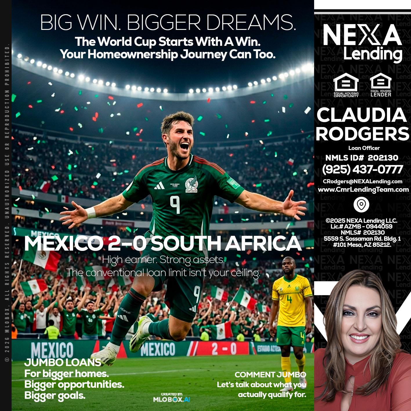 MEXICO 2-0 SOUTH AFRICA - Claudia Rodgers -Loan Officer