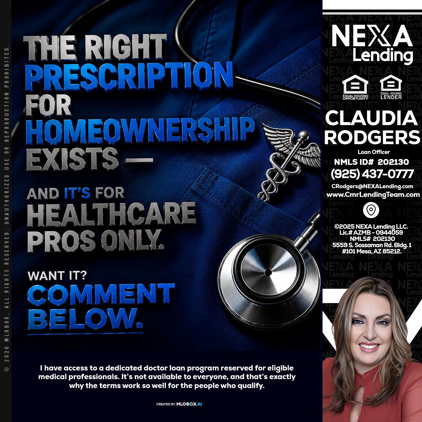 THE RIGHT PRESCRIPTION - Claudia Rodgers -Loan Officer