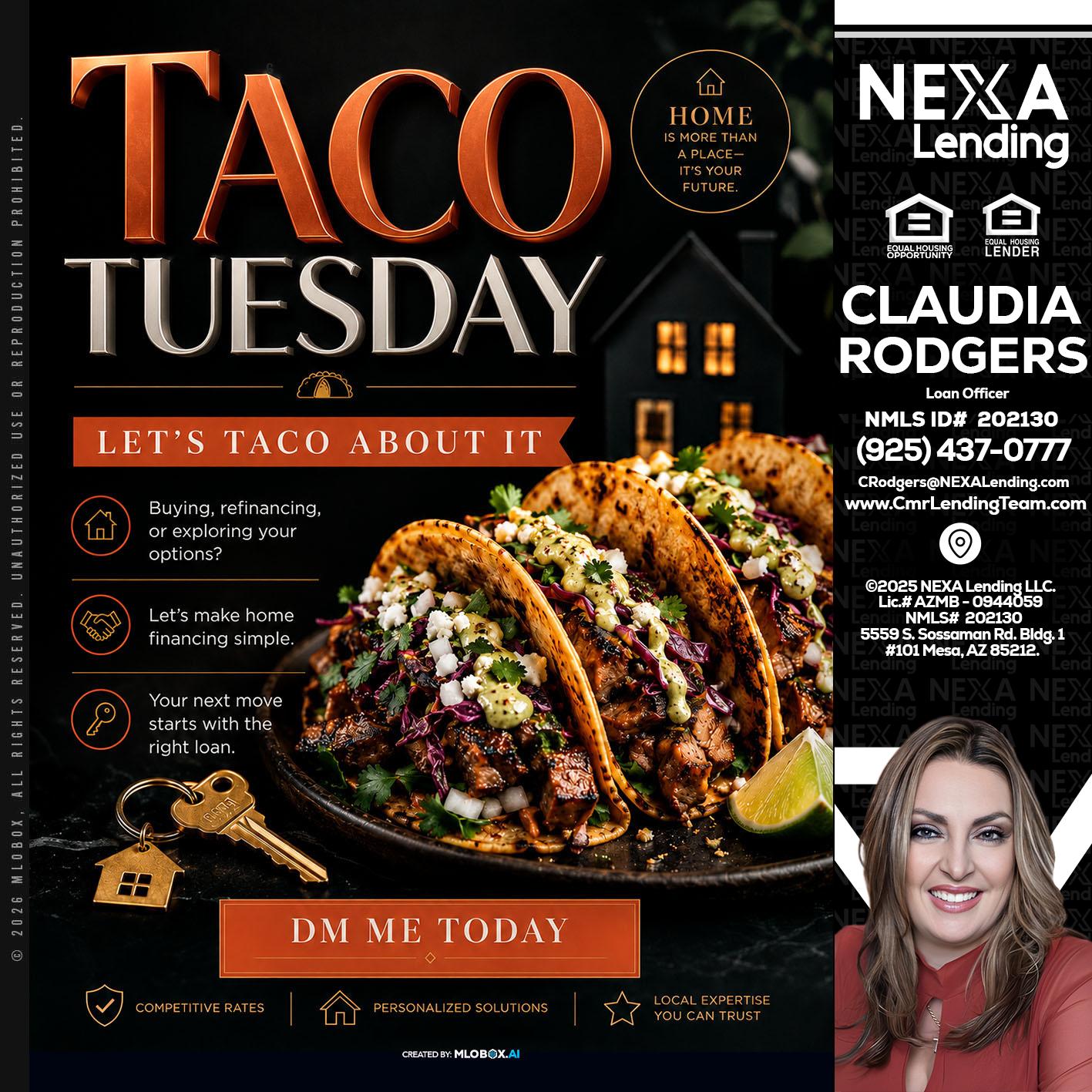 TACO TUESDAY - Claudia Rodgers -Loan Officer
